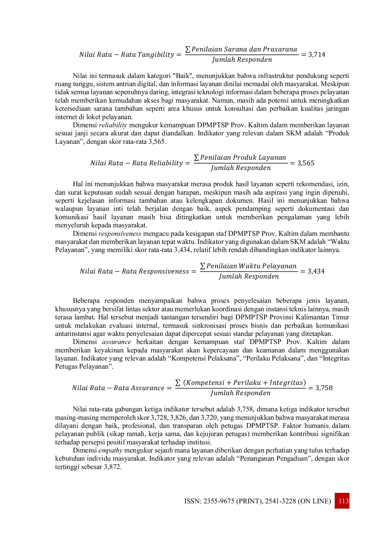 JURIS Analisis kepuasan masyarakat terhadap pelayanan publik di DPMPTSP Provinsi Kalimantan Timur menggunakan metode SERVQUAL