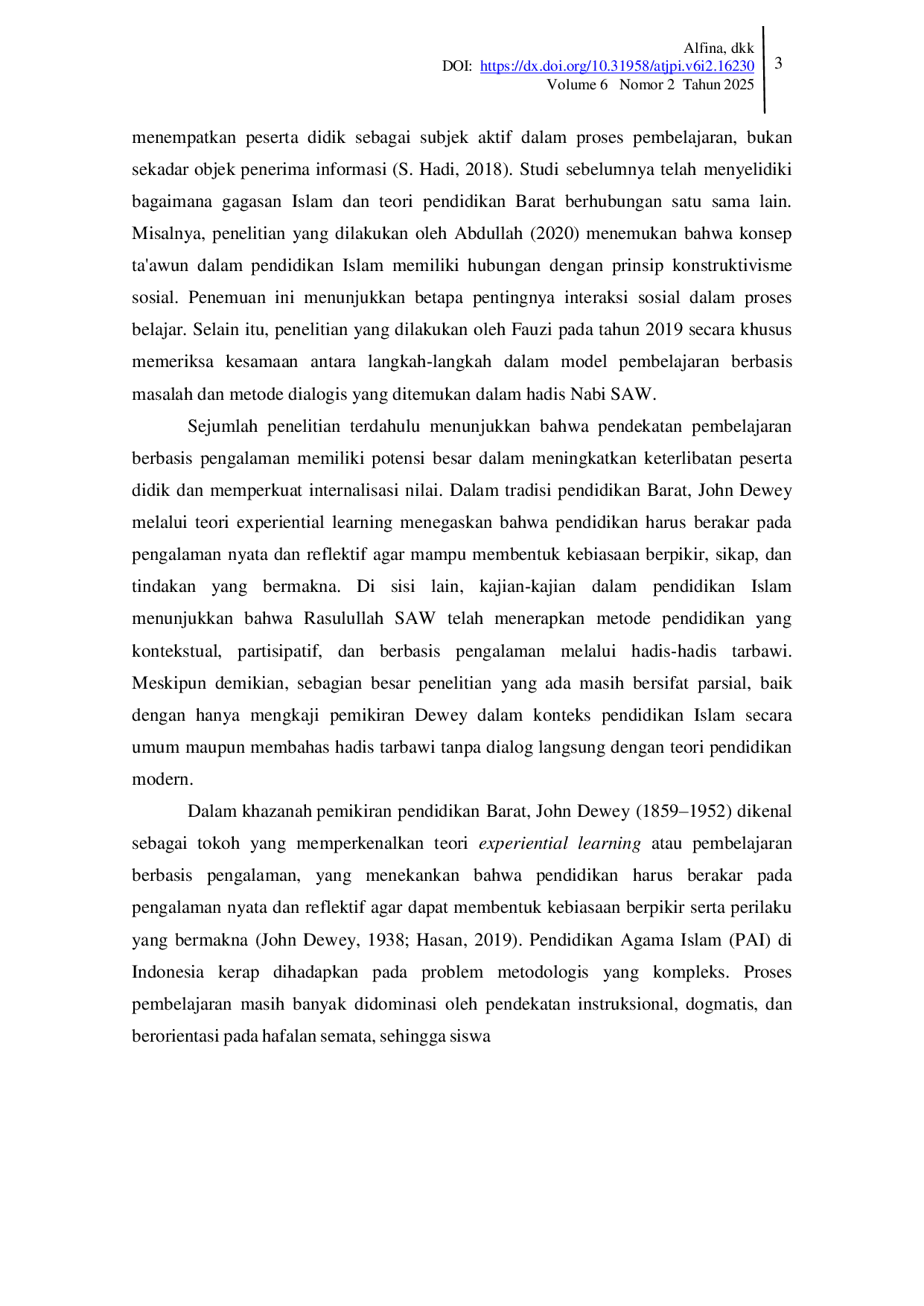 JURIS Analisis Relevansi Experiential Learning John Dewey dengan Konsep Hadis Tarbawi Rasulullah dalam Pengembangan Pendidikan Agama Islam