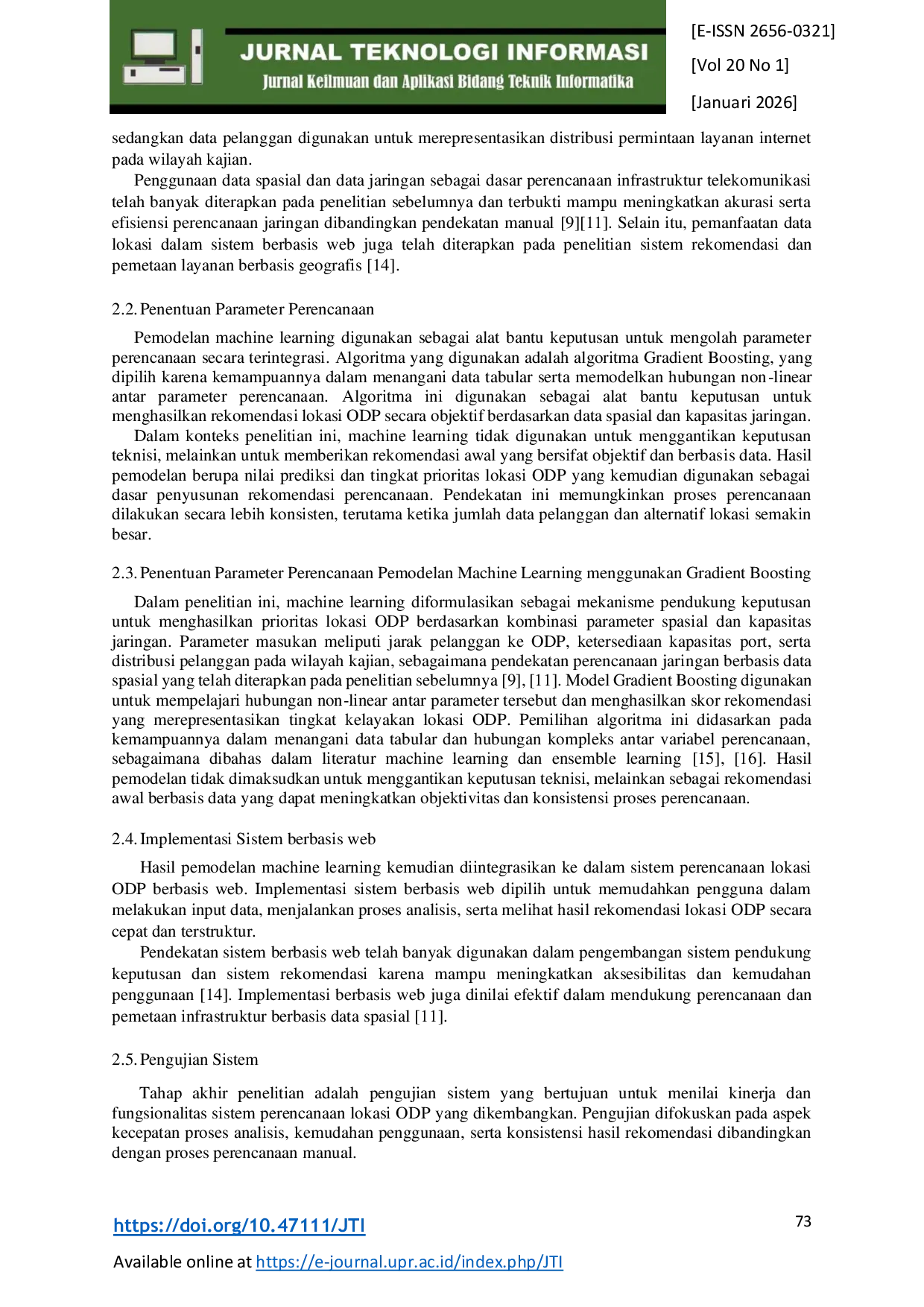 JURIS Pemanfaatan Machine Learning untuk Perencanaan Lokasi Optical Distribution Point dalam Mendukung Pemerataan Akses Internet