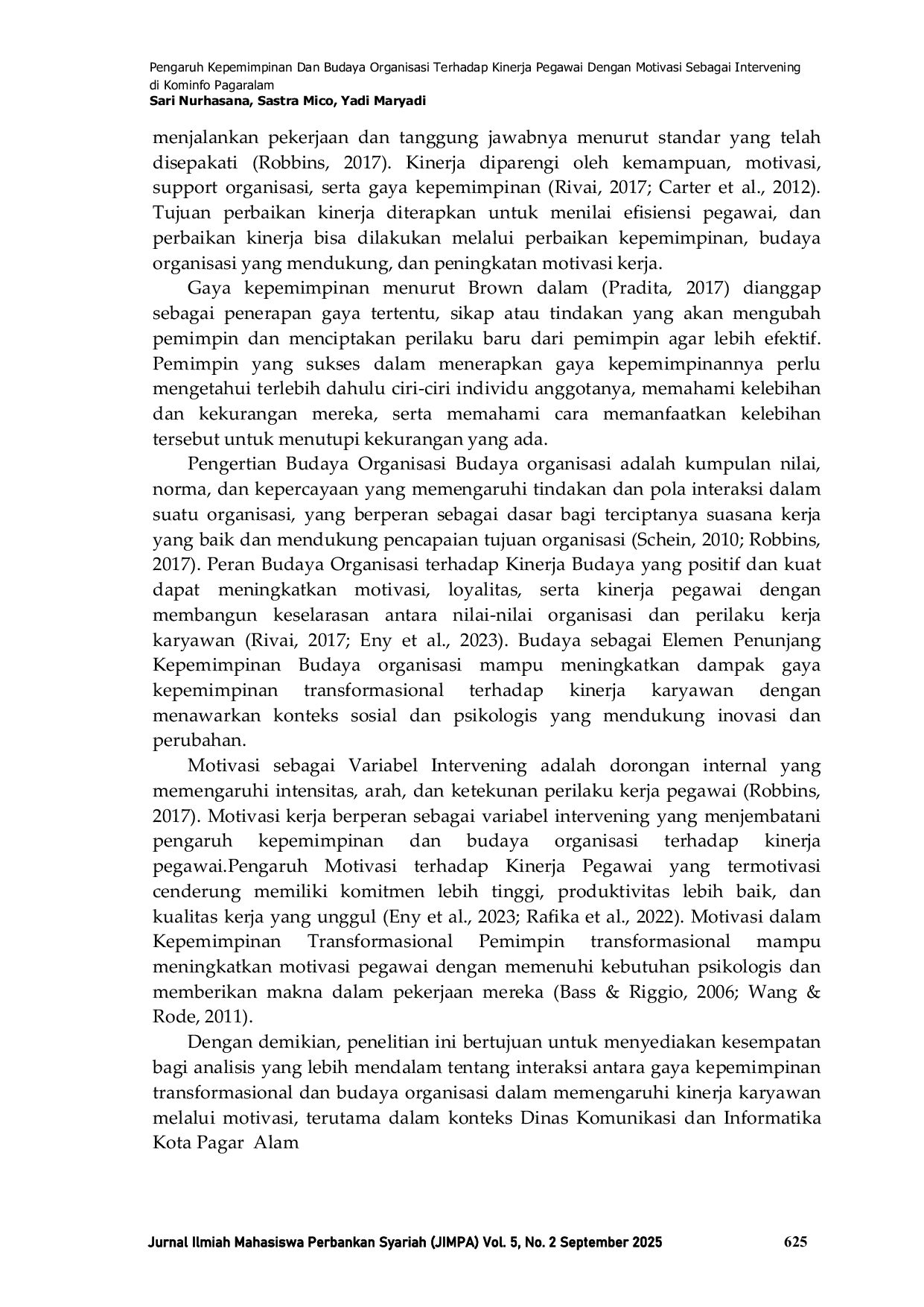 JURIS Pengaruh Kepemimpinan Dan Budaya Organisasi Terhadap Kinerja Pegawai Dengan Motivasi Sebagai Intervening di Kominfo Pagaralam