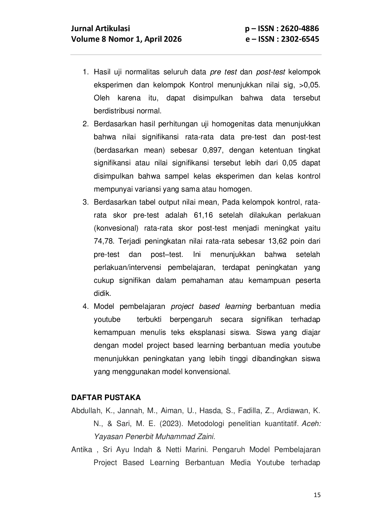 JURIS Pengaruh Model Pembelajaran Project Based Learning Berbantuan Media Youtube Terhadap Kemampuan Menulis Teks Eksplanasi Pada Siswa Kelas XI SMA Muhammadiyah 7 Serbalawan