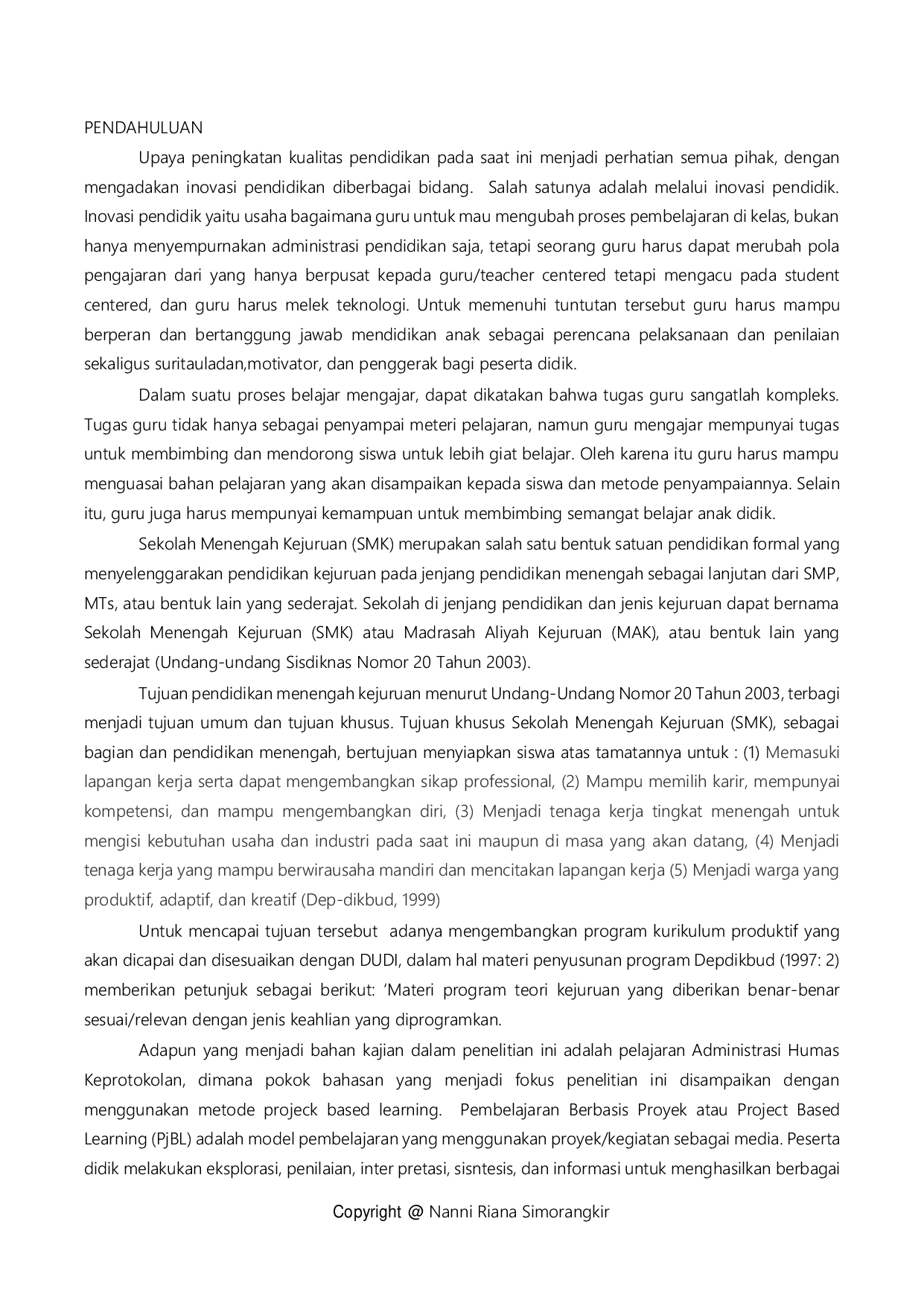 JURIS Upaya Meningkatkan Hasil Belajar Administrasi Humas Dan Keprotokolan Melalui Penerapan Metode Project Based Learning Pada Siswa Kelas XII OTKP 3 Di SMK Negeri 1 Dumai Tahun 2022