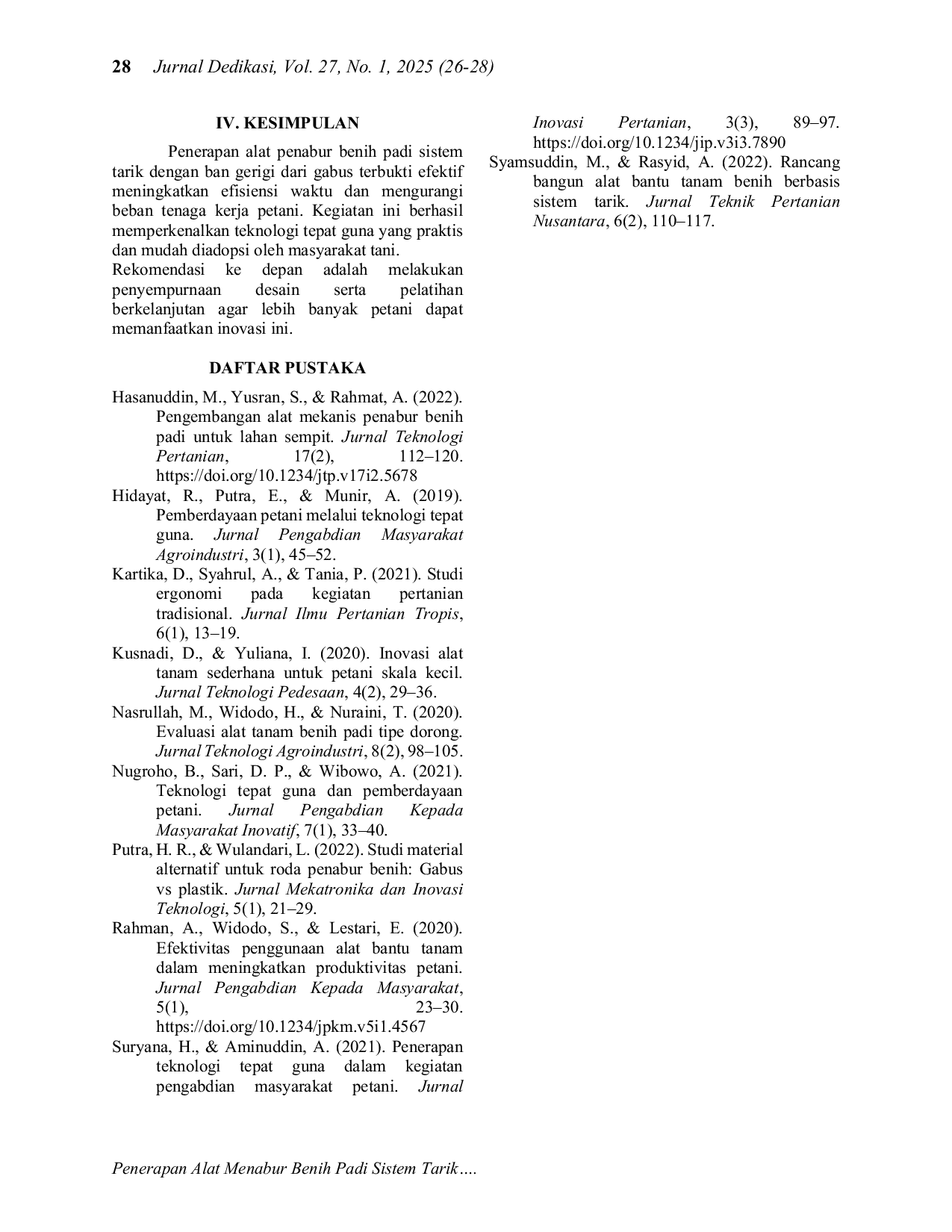 JURIS Penerapan Alat Menabur Benih Padi Sistem Tarik Menggunakan Ban Gerigi dari Gabus Yang Efisien Waktu dan Tenaga