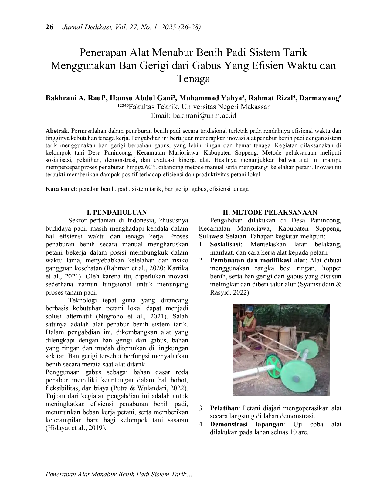 JURIS Penerapan Alat Menabur Benih Padi Sistem Tarik Menggunakan Ban Gerigi dari Gabus Yang Efisien Waktu dan Tenaga