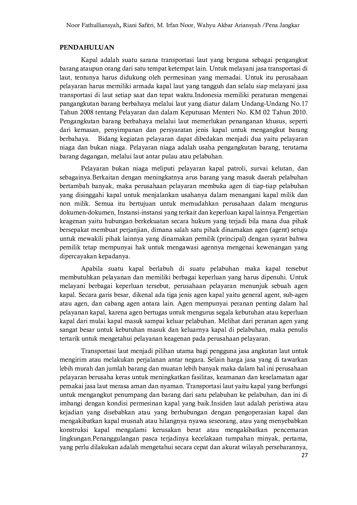 JURIS Manajemen Keagenan Dalam Menangani Kapal Tangker Bermuatan Solar Gasoil 2500PPM Impor Pada PT Anugrah Mahadaya Nusantara Di Banjarmasin