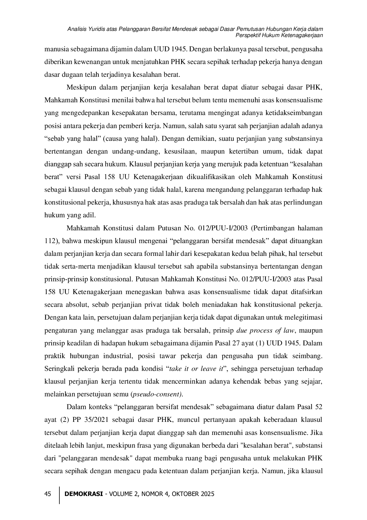 JURIS Analisis Yuridis atas Pelanggaran Bersifat Mendesak sebagai Dasar Pemutusan Hubungan Kerja dalam Perspektif Hukum Ketenagakerjaan