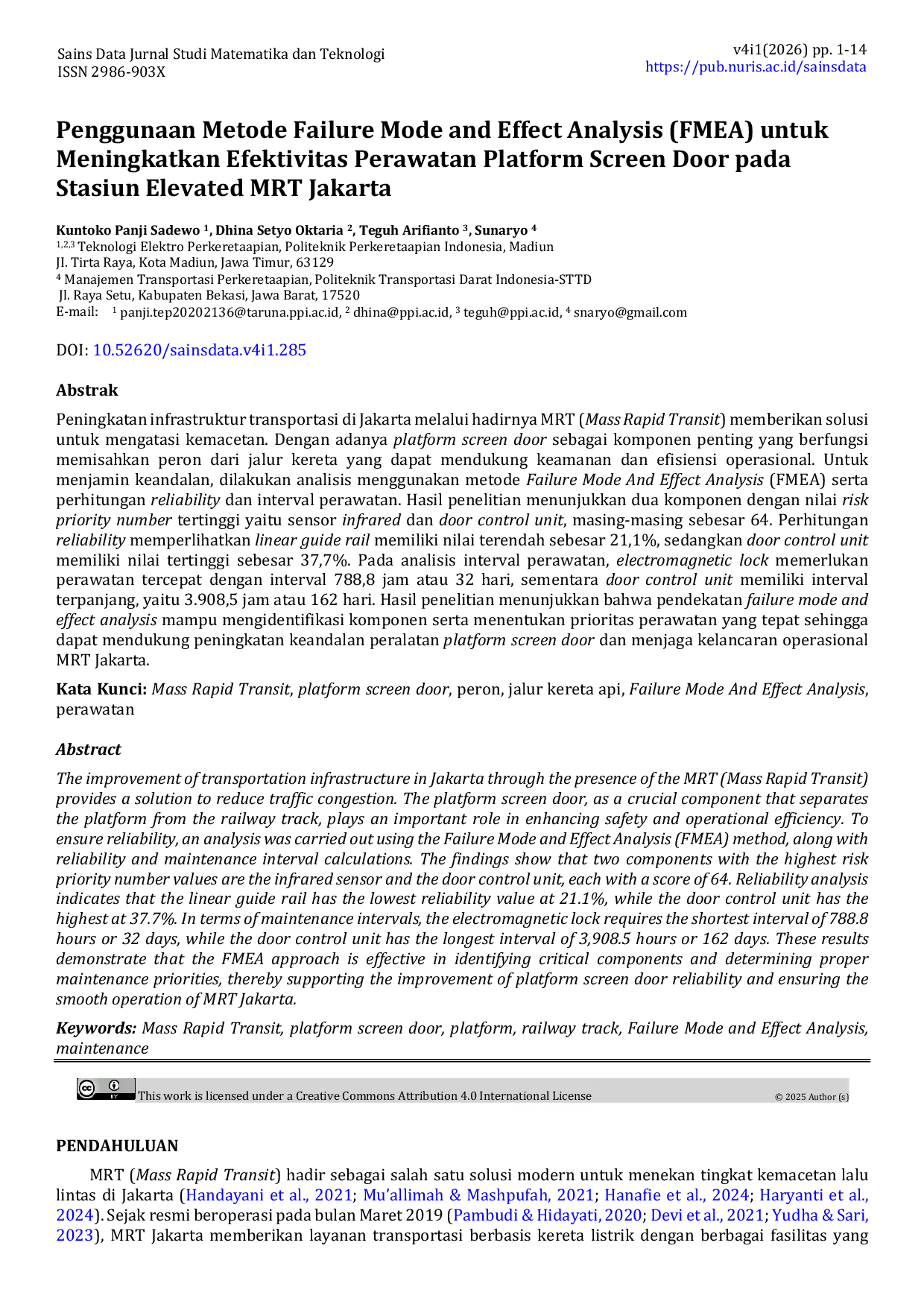 JURIS Penggunaan Metode Failure Mode and Effect Analysis FMEA untuk Meningkatkan Efektivitas Perawatan Platform Screen Door pada Stasiun Elevated MRT Jakarta