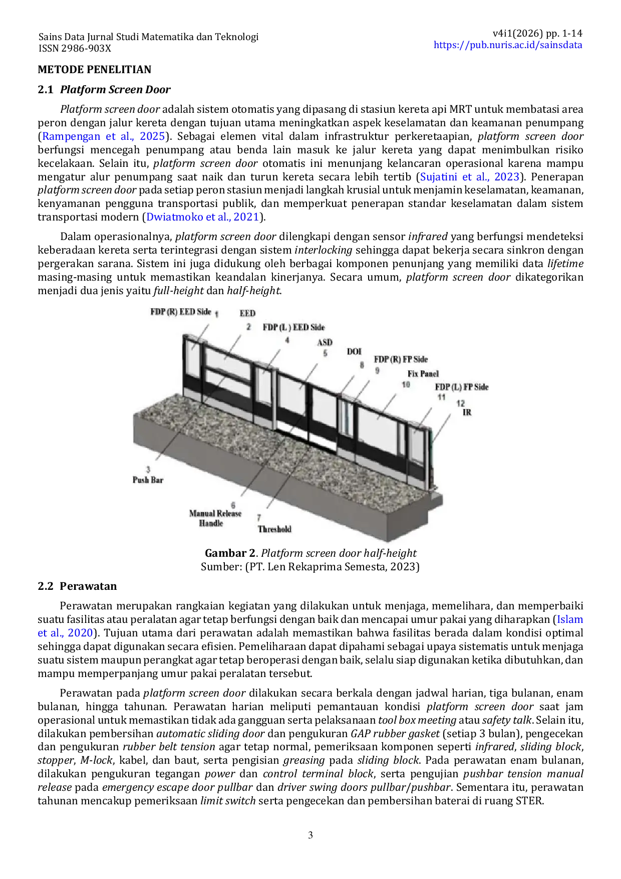 JURIS Penggunaan Metode Failure Mode and Effect Analysis FMEA untuk Meningkatkan Efektivitas Perawatan Platform Screen Door pada Stasiun Elevated MRT Jakarta