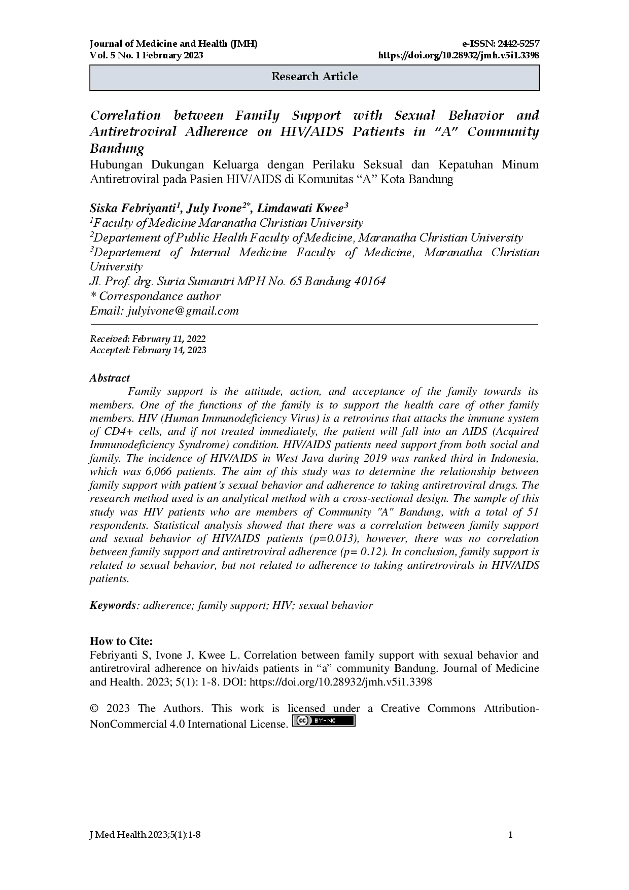 juris Correlation between Family Support with Sexual Behavior and Antiretroviral Adherence on HIV AIDS Patients in A Community Bandung