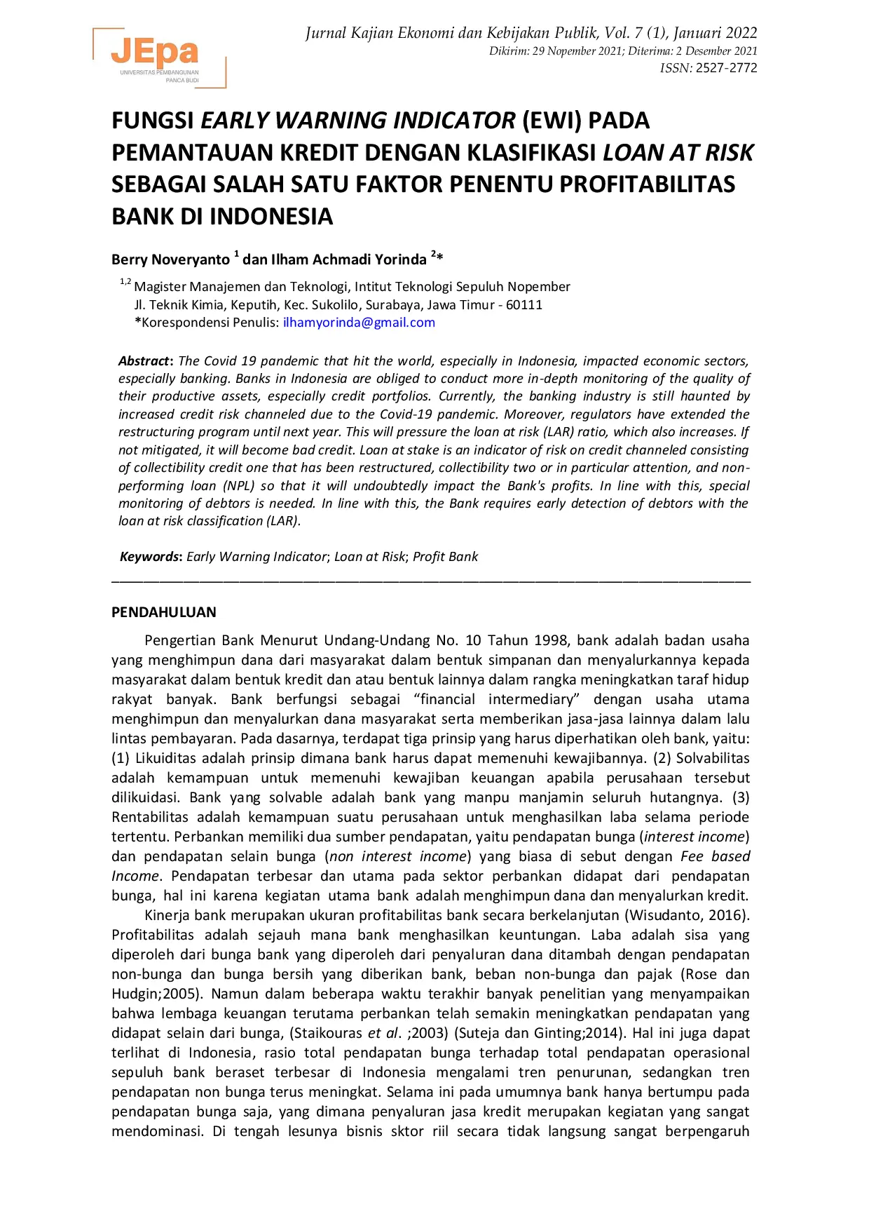 JURIS Fungsi Early Warning Indicator EWI Pada Pemantauan Kredit dengan Klasifikasi Loan at Risk sebagai Salah Satu Faktor Penentu Profitabilitas Bank di Indonesia