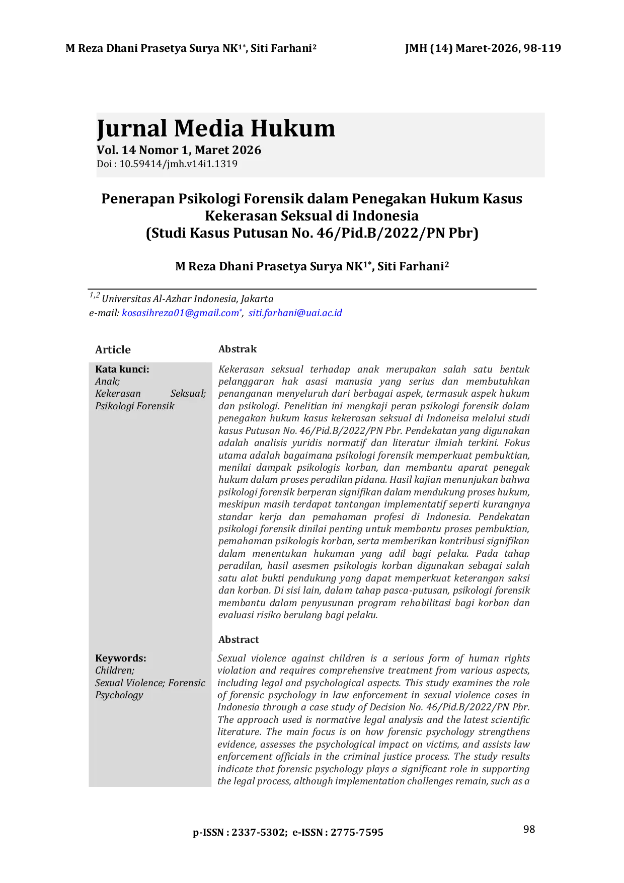 JURIS Penerapan Psikologi Forensik dalam Penegakan Hukum Kasus Kekerasan Seksual di Indonesia Studi Kasus Putusan No 46 Pid B 2022 PN Pbr The Application of Forensic Psychology in the Enforcement of Law