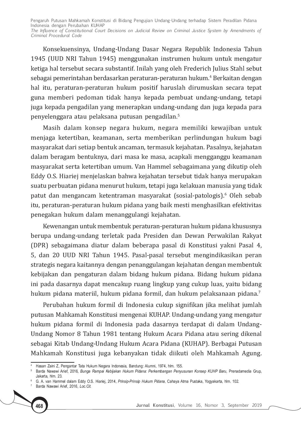 JURIS Pengaruh Putusan Mahkamah Konstitusi di Bidang Pengujian Undang Undang terhadap Sistem Peradilan Pidana Indonesia dengan Perubahan KUHAP