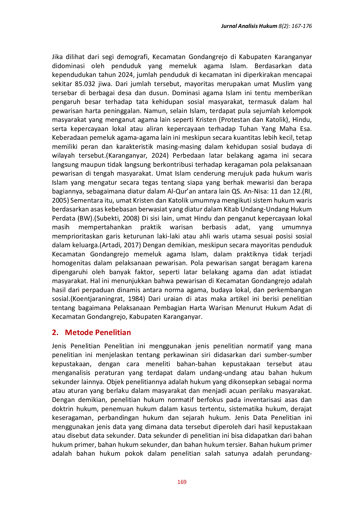 JURIS Pelaksanaan Pembagian Harta Warisan Menurut Hukum Adat di Kecamatan Gondangrejo Kabupaten Karanganyar Sebuah Studi Kasus