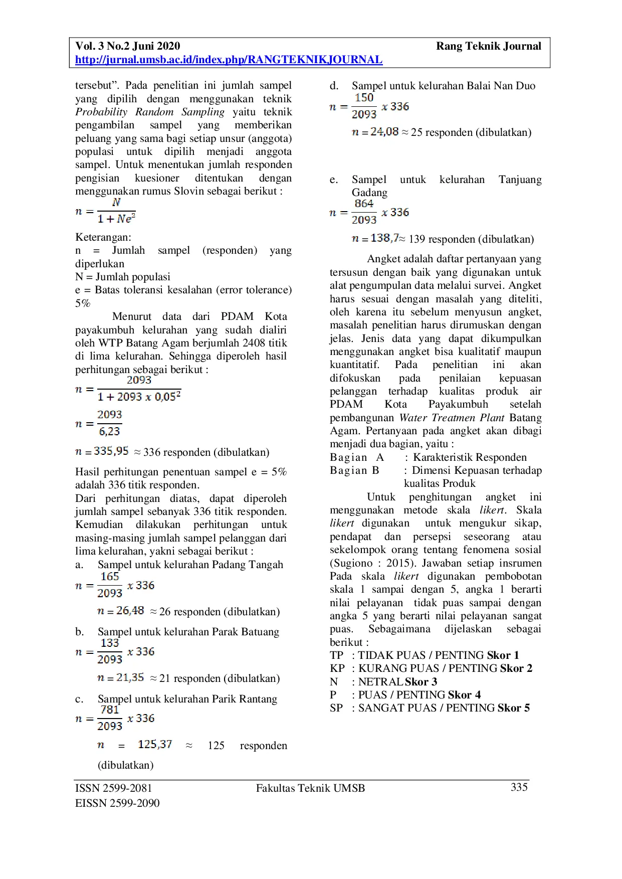 JURIS Menentukan Tingkat Kepuasan Pelanggan PDAM Payakumbuh Setelah Pembangunan Water Treatment Plant Batang Agam