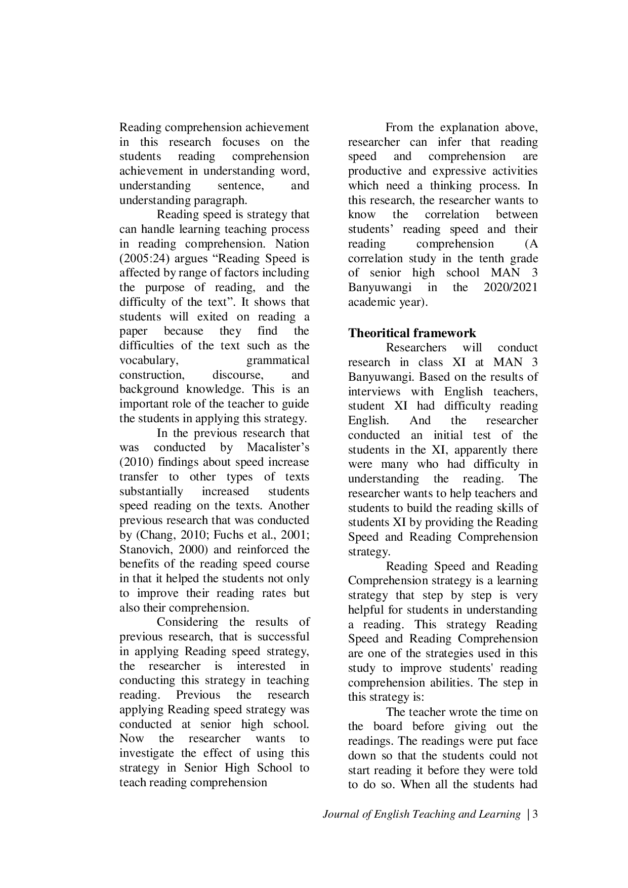 JURIS The Correlation Between Students Reading Speed And Their Reading Comprehension A Correlation Study In The Eleventh Grade Of Senior High School Man 3 Banyuwangi