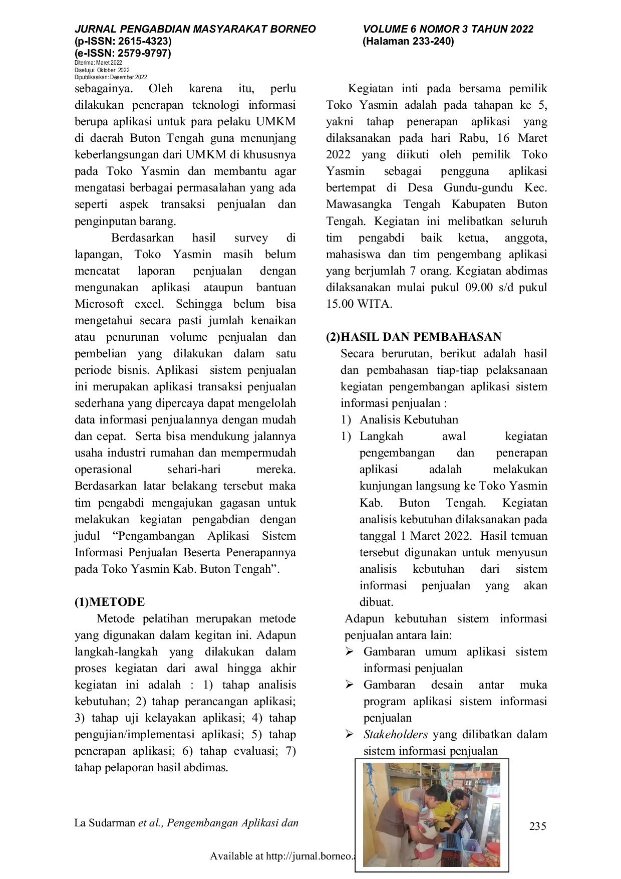 JURIS Aplication Development and It s Aplicated in Yasmin Store of Buton Sentral Distric