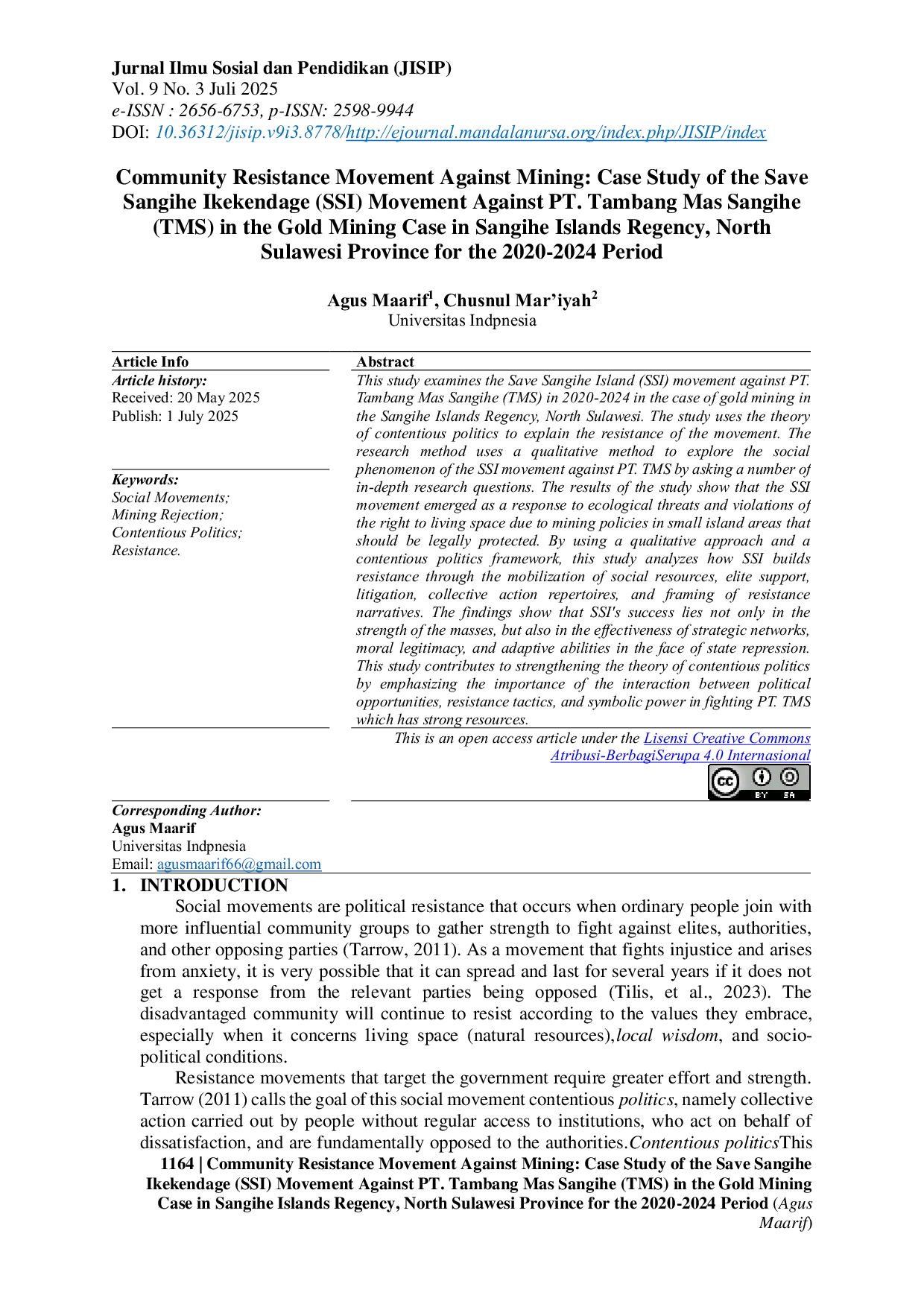 JURIS Community Resistance Movement Against Mining Case Study of the Save Sangihe Ikekendage SSI Movement Against PT Tambang Mas Sangihe TMS in the Gold Mining Case in Sangihe Islands Regency North S