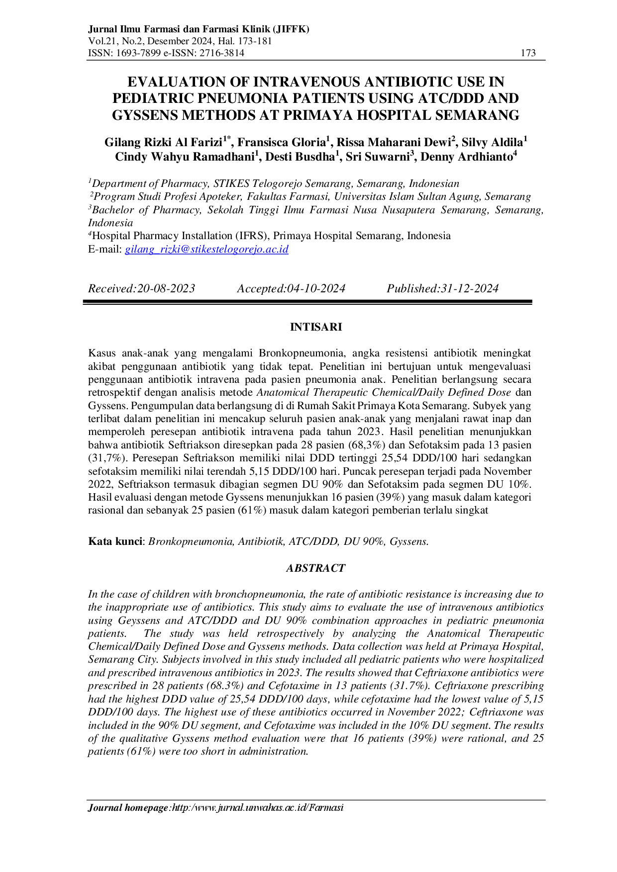 juris Evaluation of Intravenous Antibiotic Use in Pediatric Pneumonia Patients Using ATC DDD and Gyssens Methods at Primaya Hospital Semarang