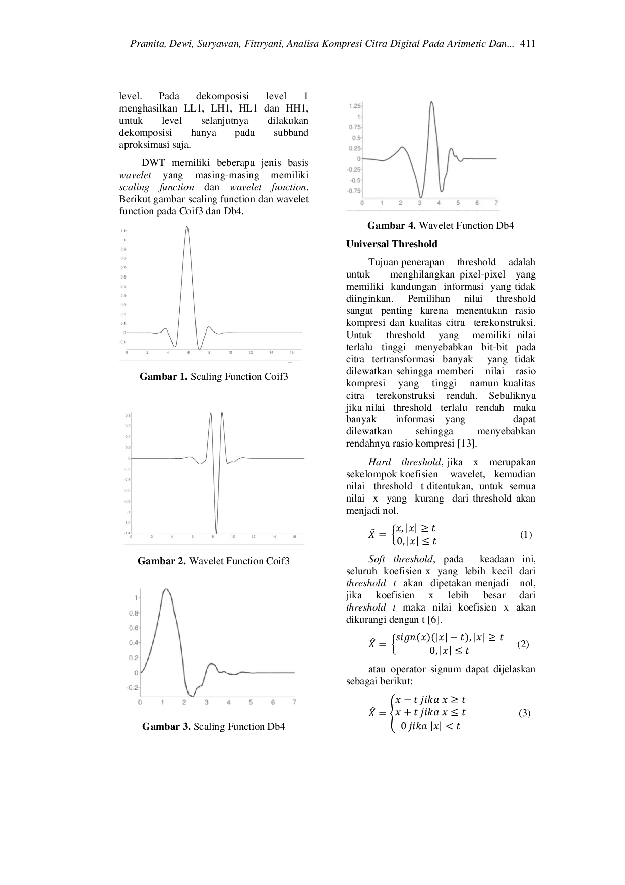 JURIS Analisa Kompresi Citra Digital Pada Aritmetic Dan Wavelet Threshold