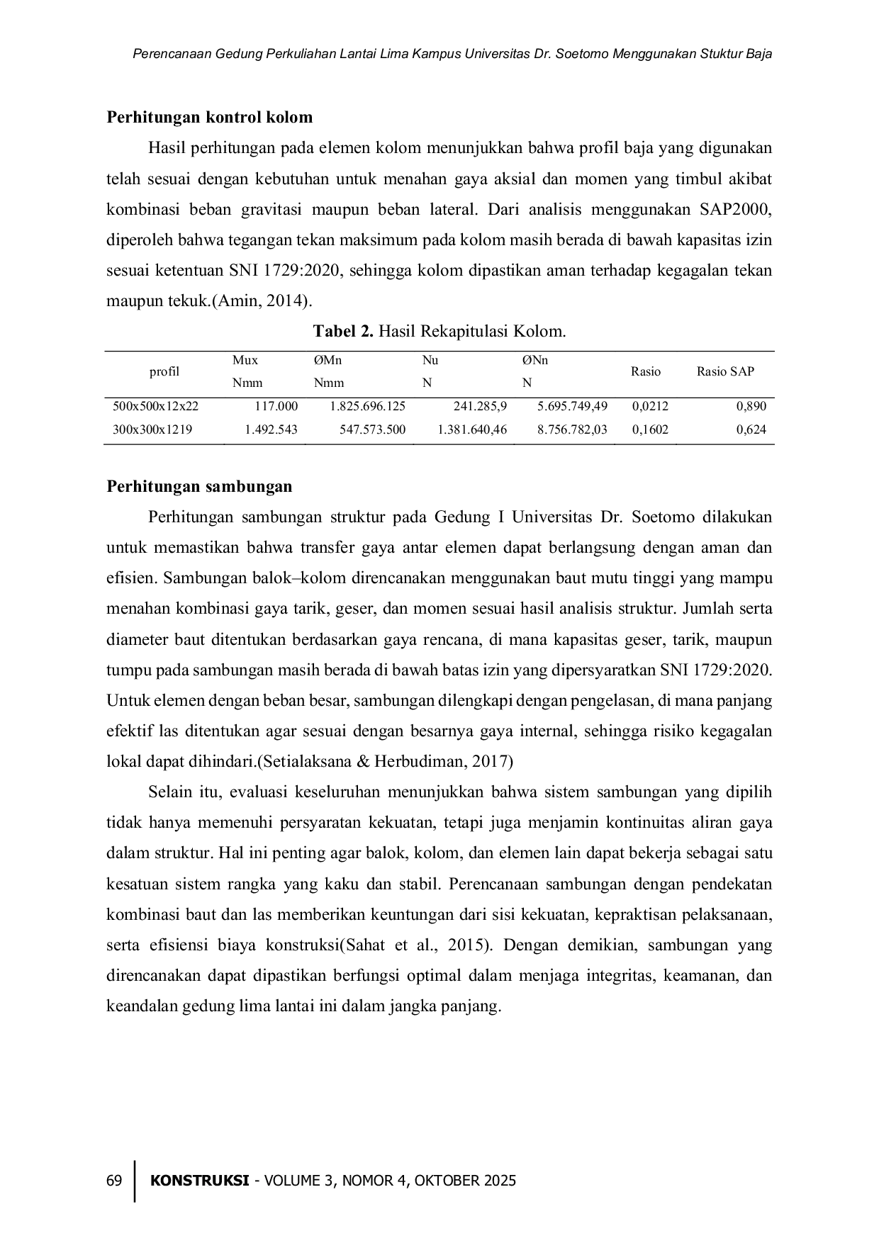 JURIS Perencanaan Gedung Perkuliahan Lantai Lima Kampus Universitas Dr Soetomo Menggunakan Stuktur Baja Studi Kasus Gedung I Universitas DR Soetomo