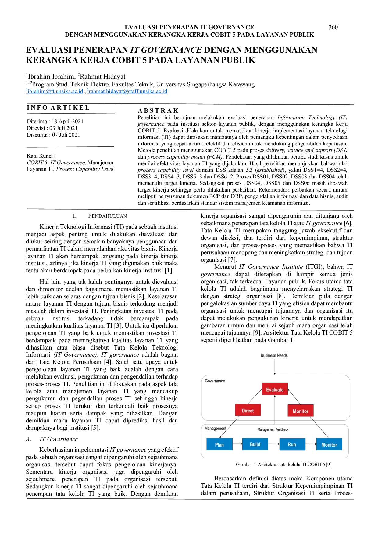 JURIS Evaluasi Penerapan IT Governance Dengan Menggunakan Kerangka Kerja Cobit 5 Pada Layanan Publik