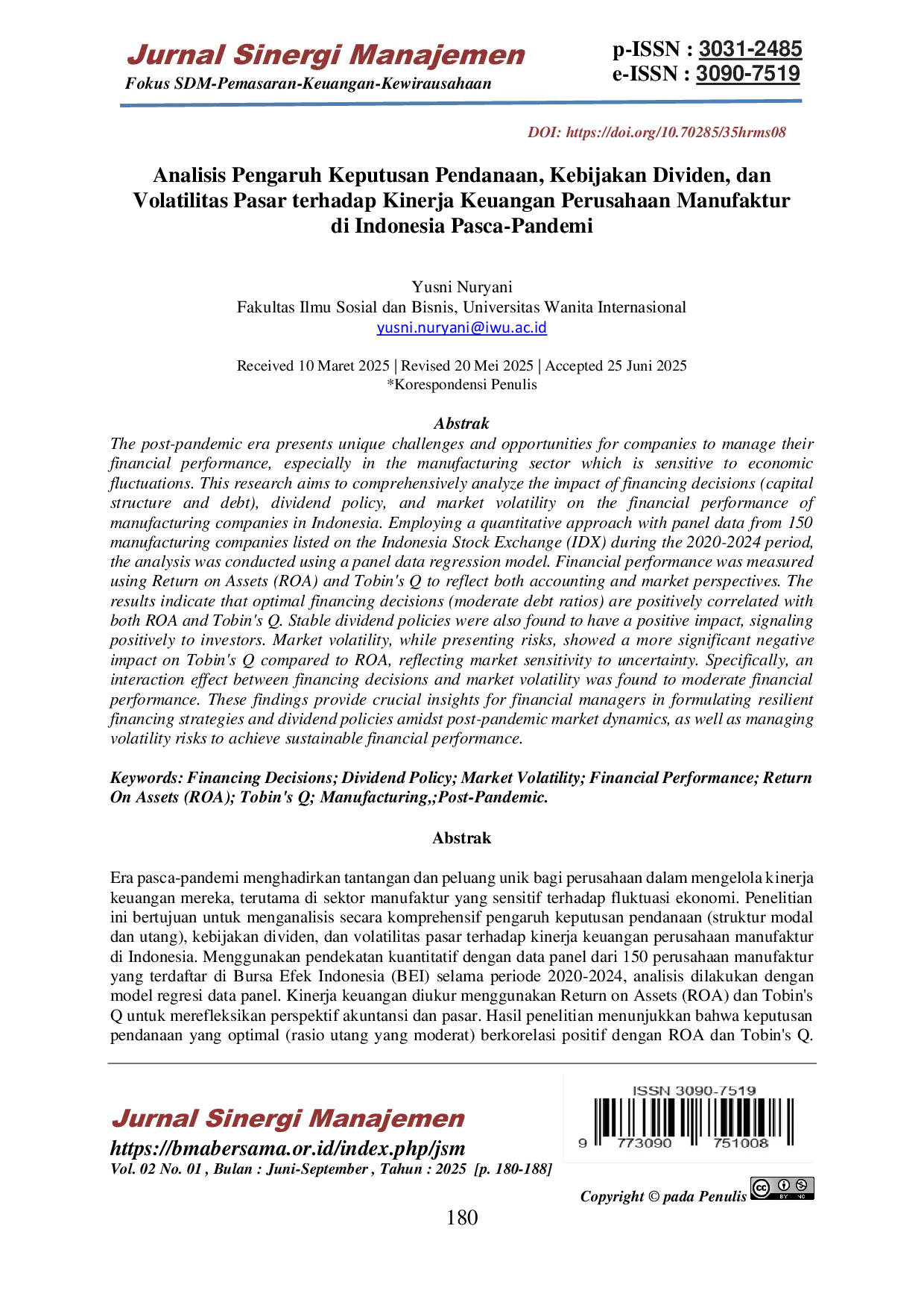 JURIS Analisis Pengaruh Keputusan Pendanaan Kebijakan Dividen dan Volatilitas Pasar terhadap Kinerja Keuangan Perusahaan Manufaktur di Indonesia Pasca Pandemi