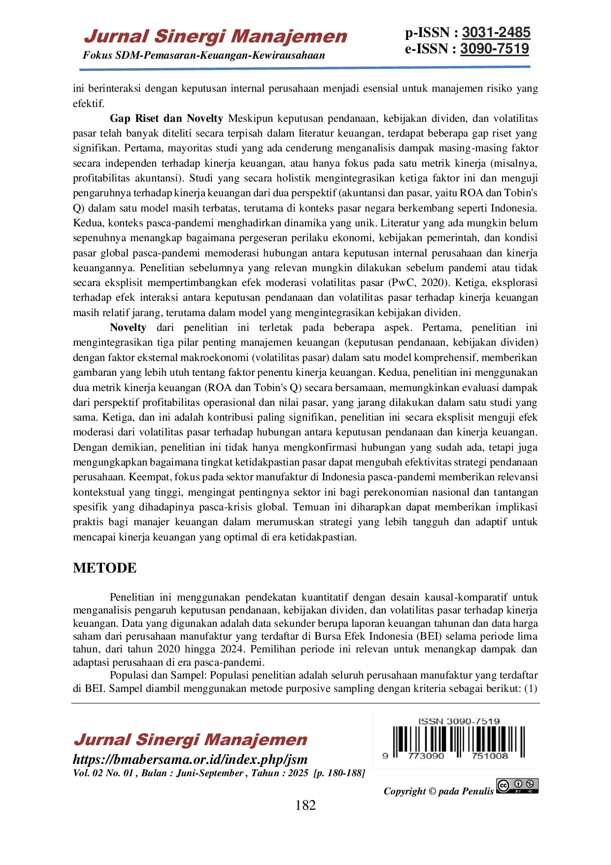 JURIS Analisis Pengaruh Keputusan Pendanaan Kebijakan Dividen dan Volatilitas Pasar terhadap Kinerja Keuangan Perusahaan Manufaktur di Indonesia Pasca Pandemi