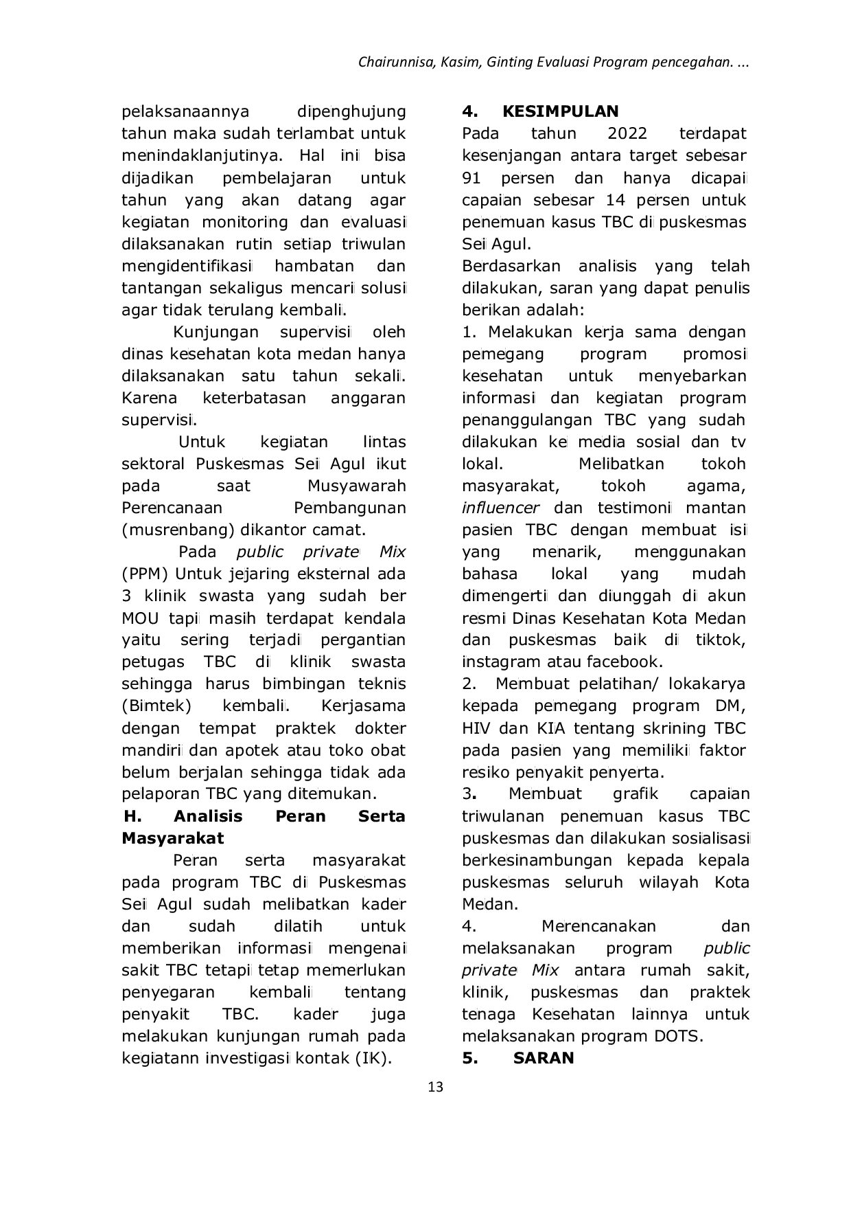 JURIS Evaluasi Program Pencegahan dan Pengendalian Tuberkulosis di Puskesmas Sei Agul Tahun 2022