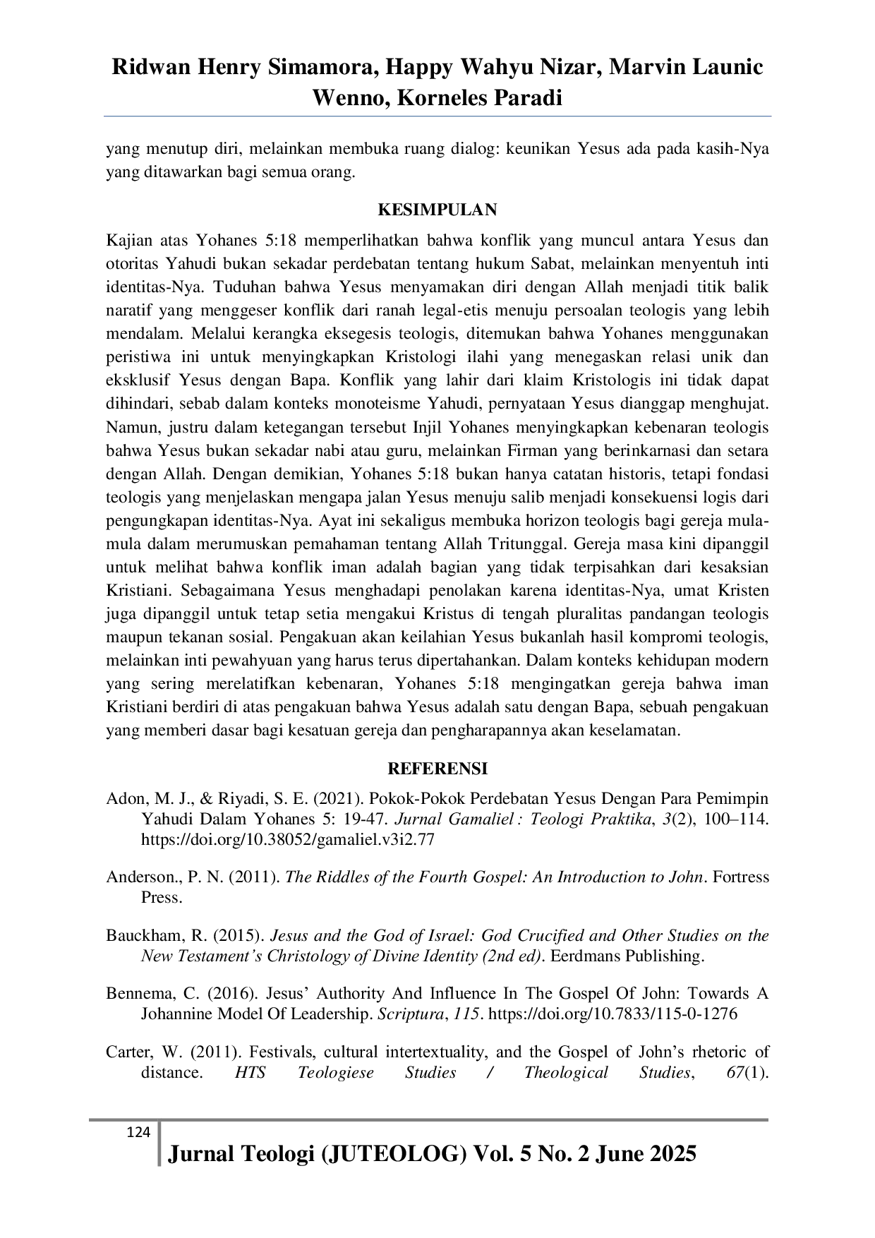 JURIS Konflik Kristologis Dalam Injil Yohanes 5 18 Kajian Atas Tuduhan Penyamaan Diri Dengan Allah