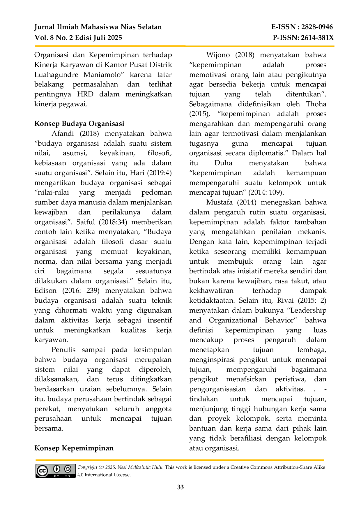 JURIS Pengaruh Budaya Organisasi dan Kepemimpinan Terhadap Kinerja Pegawai Pada Kantor Camat Luahagundre Maniamolo