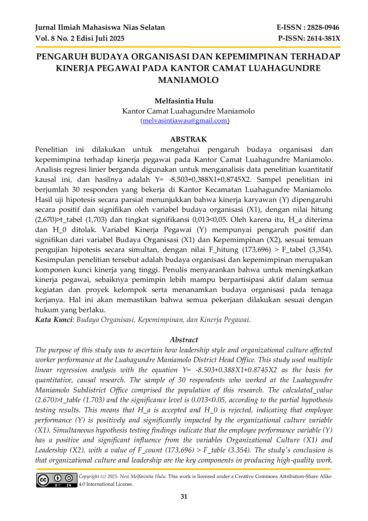JURIS Pengaruh Budaya Organisasi dan Kepemimpinan Terhadap Kinerja Pegawai Pada Kantor Camat Luahagundre Maniamolo
