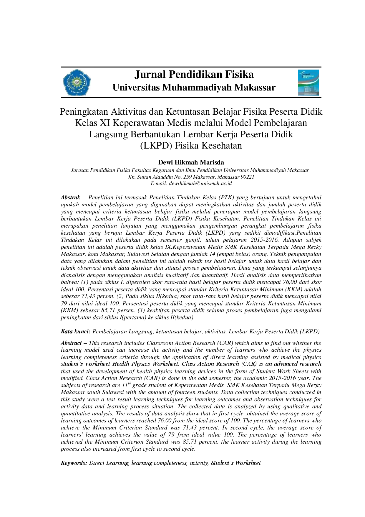 juris Peningkatan Aktivitas dan Ketuntasan Belajar Fisika Peserta Didik Kelas XI Keperawatan Medis melalui Model Pembelajaran Langsung Berbantukan Lembar Kerja Peserta Didik LKPD Fisika Kesehatan