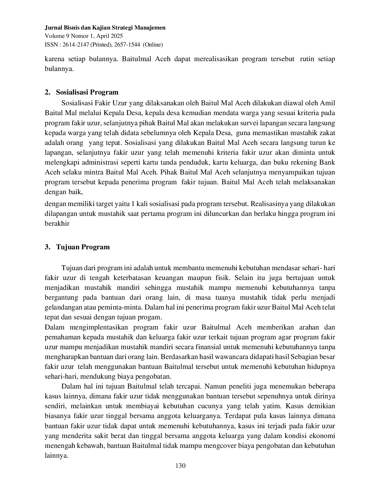 JURIS Analisis Efektifitas Dan Efesiensi Kemandirian Keluarga Fakir Uzur Melalui Program Zakat Pada Baitul Mal Aceh