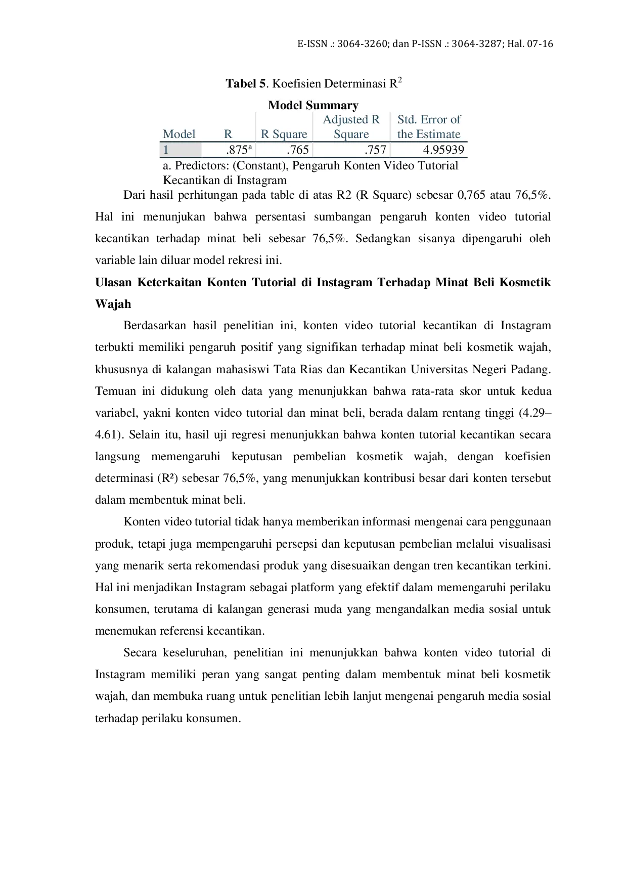 JURIS Pengaruh Konten Tutorial Kecantikan di Instagram Terhadap Minat Beli Kosmetik Wajah pada Mahasiswi Tata Rias dan Kecantikan Universitas Negeri Padang