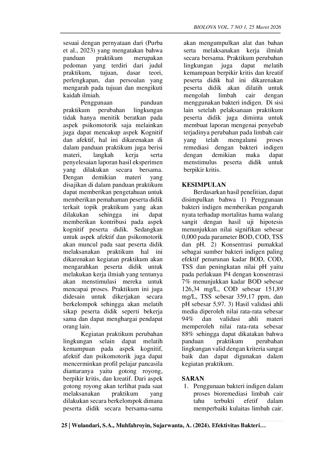 JURIS Efektivitas Bakteri Indigen dalam Bioremediasi Limbah Cair Tahu untuk Pengembangan Panduan Praktikum Perubahan Lingkungan Kelas X Fase E