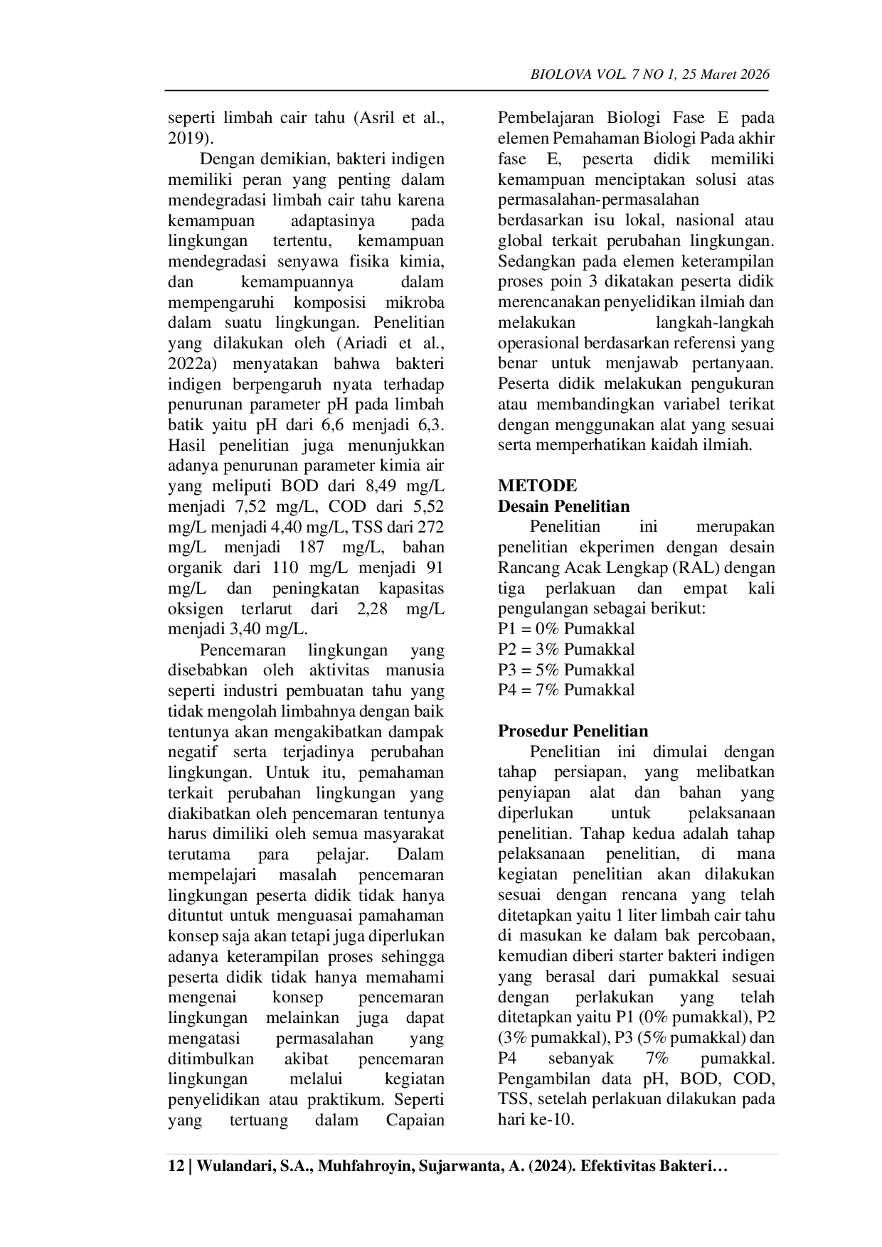 JURIS Efektivitas Bakteri Indigen dalam Bioremediasi Limbah Cair Tahu untuk Pengembangan Panduan Praktikum Perubahan Lingkungan Kelas X Fase E