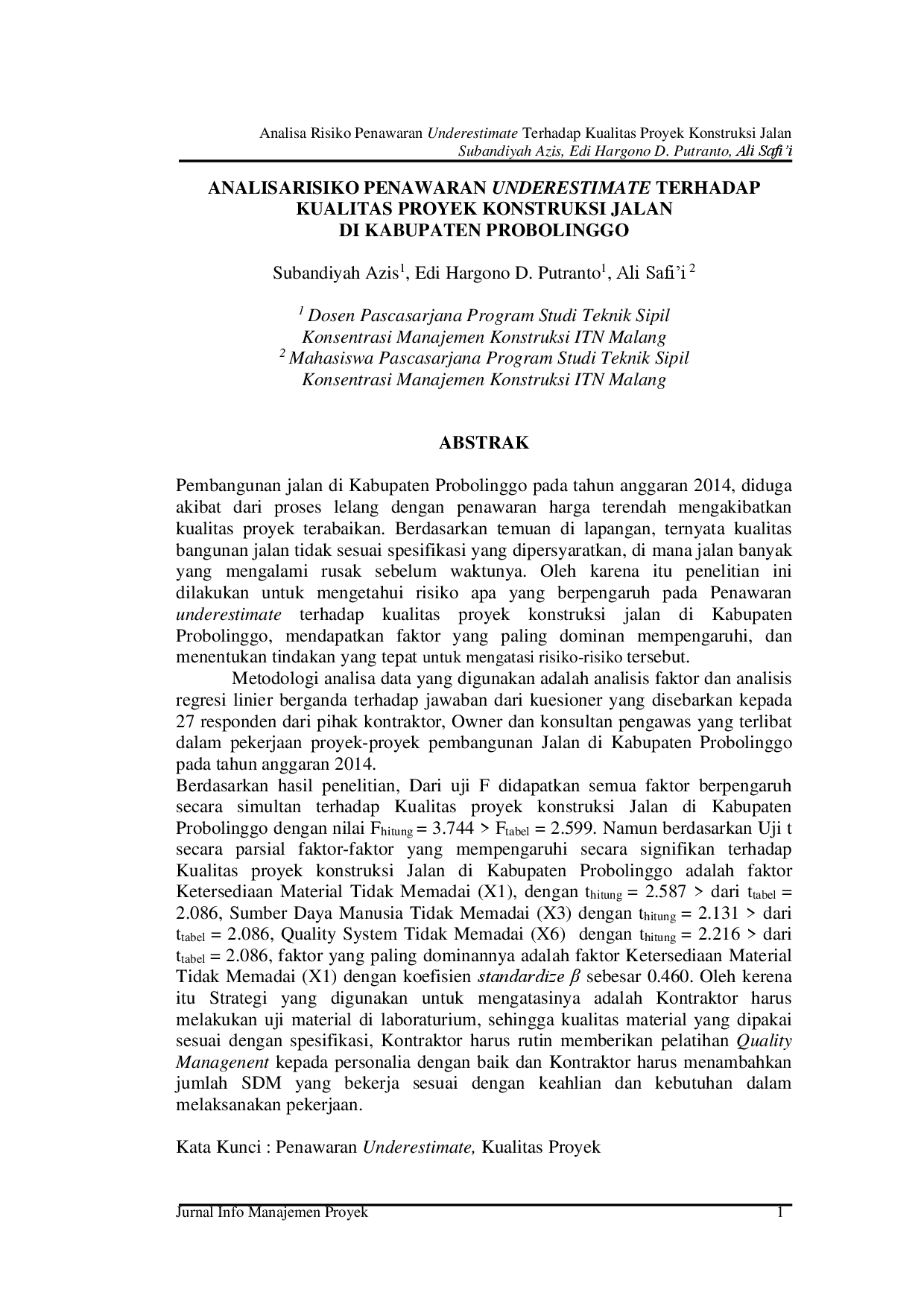 juris Analisa Risiko Penawaran Underestimate Terhadap Kualitas Proyek Konstruksi Jalan