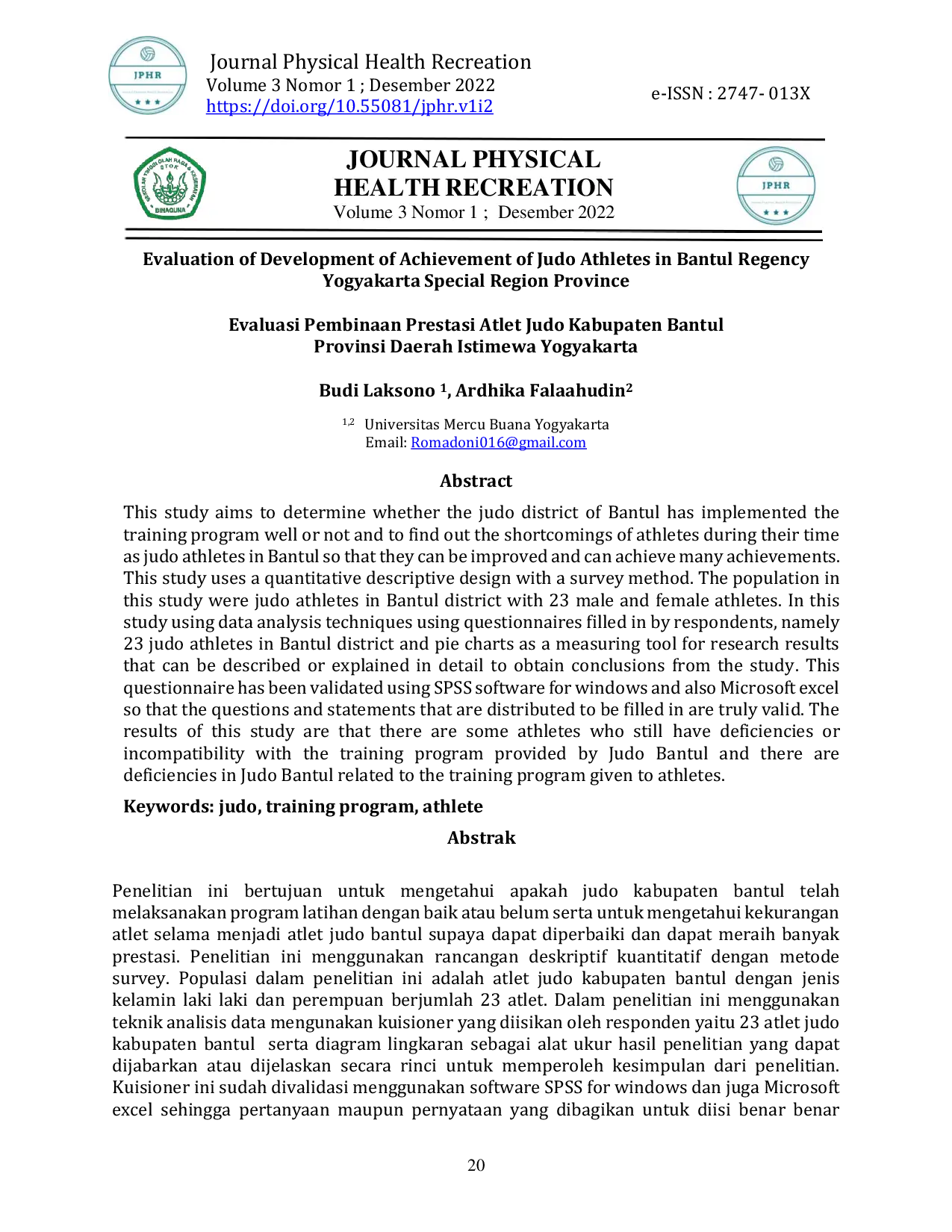 JURIS Evaluation of Development of Achievement of Judo Athletes in Bantul Regency Yogyakarta Special Region Province