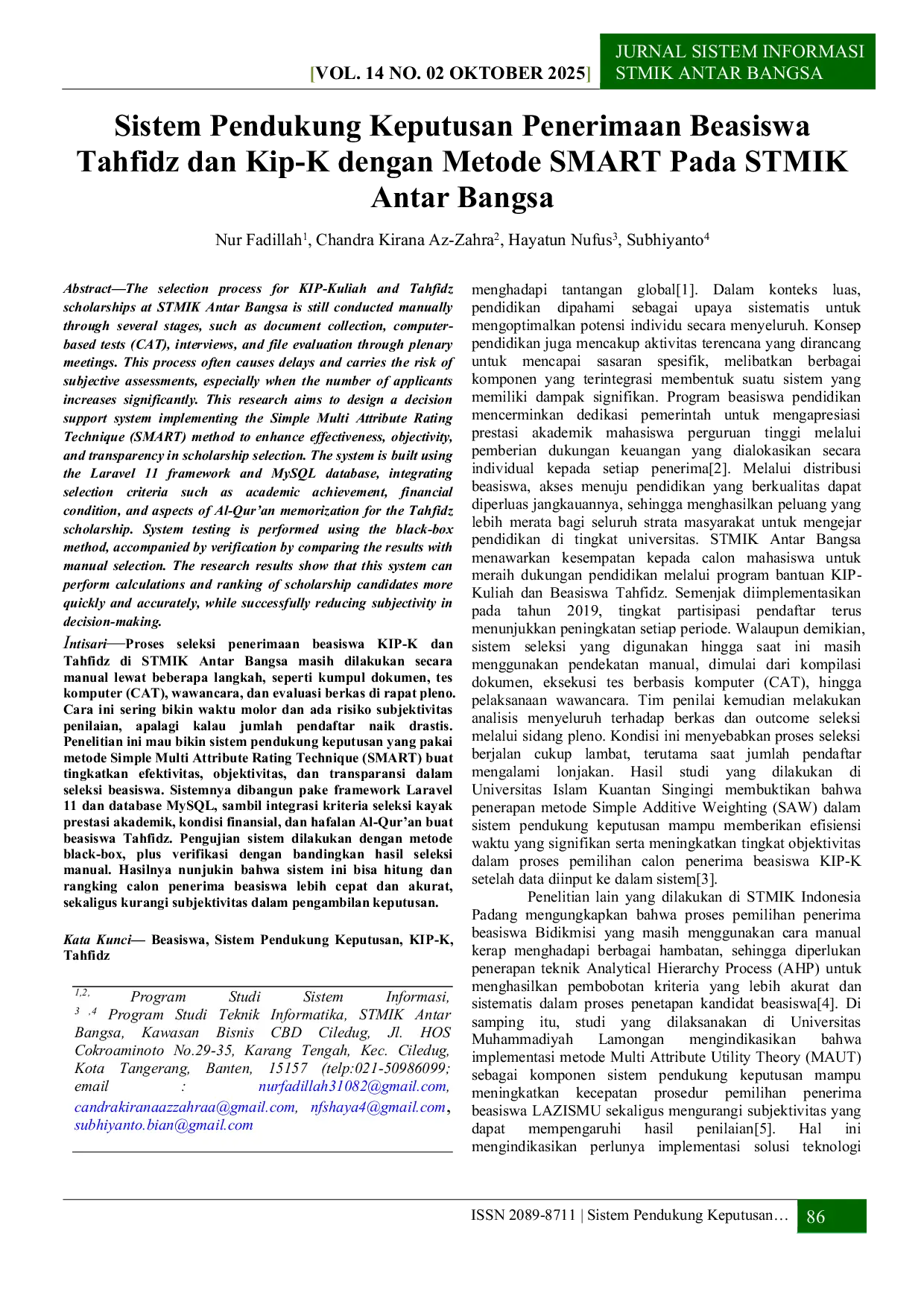 JURIS Sistem Pendukung Keputusan Penerimaan Beasiswa Tahfidz dan Kip K dengan Metode SMART Pada STMIK Antar Bangsa