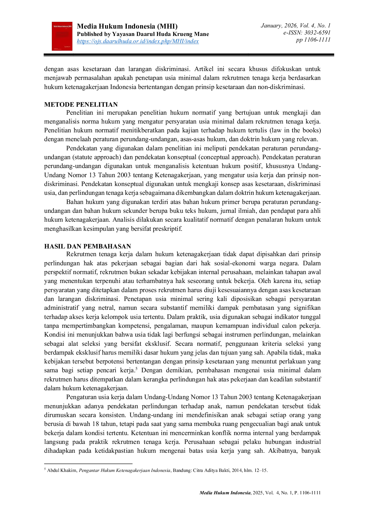 JURIS Penetapan Usia Minimal dalam Rekrutmen Tenaga Kerja Ditinjau dari Prinsip Kesetaraan dan Larangan Diskriminasi dalam Hukum Ketenagakerjaan Indonesia