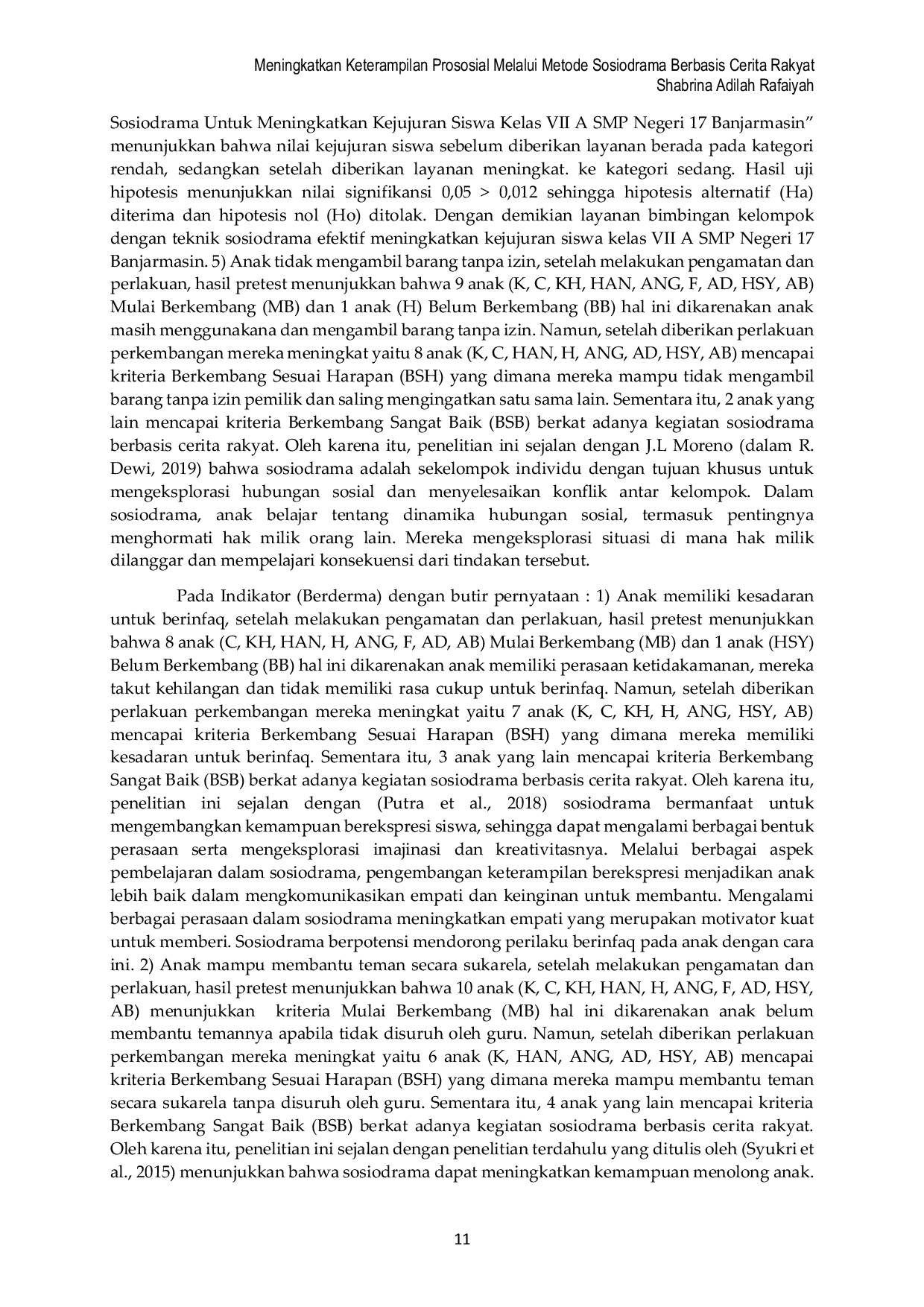 JURIS Meningkatkan Keterampilan Prososial Melalui Metode Sosiodrama Berbasis Cerita Rakyat