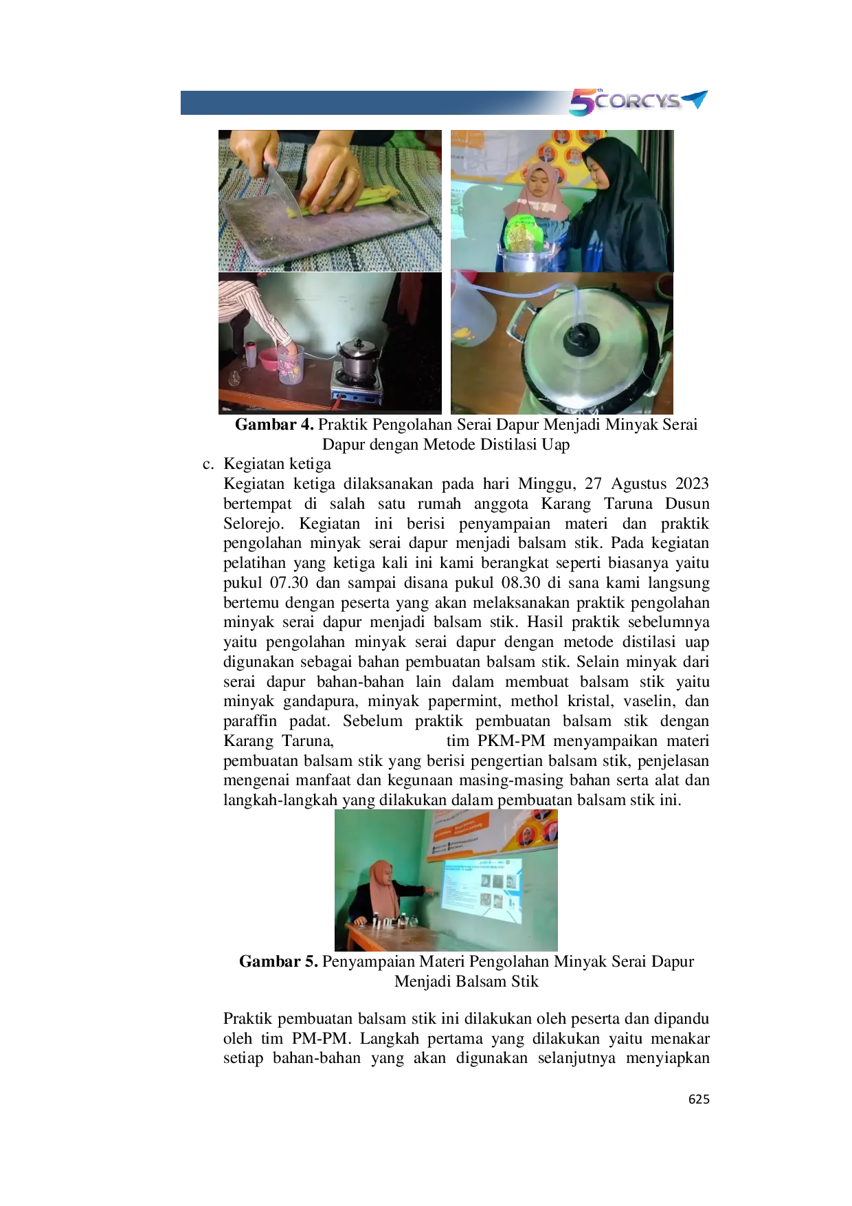 JURIS Pelatihan Pembuatan Balsam Stik Serai Dapur dengan Metode Distilasi Uap untuk Karang Taruna Dusun Selorejo