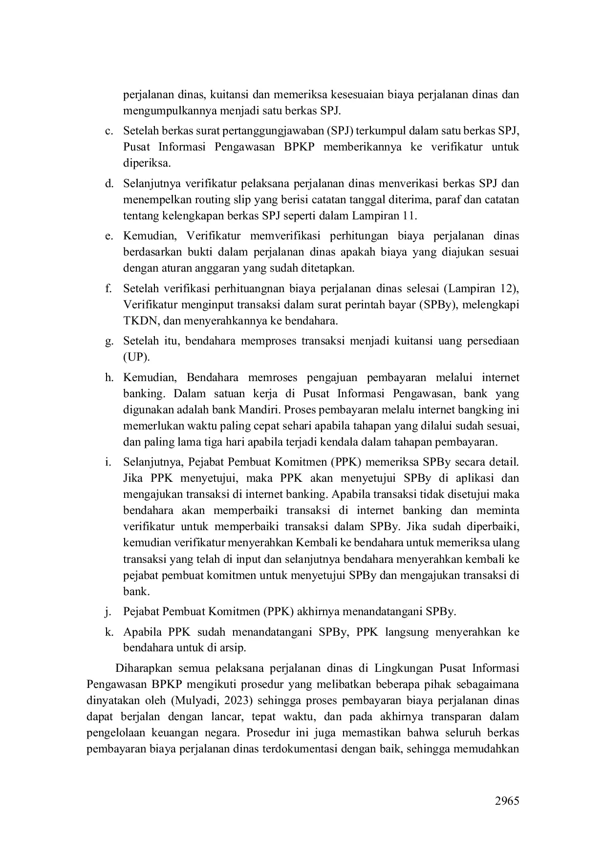 JURIS Penataan Dan Penyimpanan Dokumen Perjalanan Dinas Di Lingkungan Bpkp Dalam Rangka Pembayaran Biaya Perjalanan Dinas