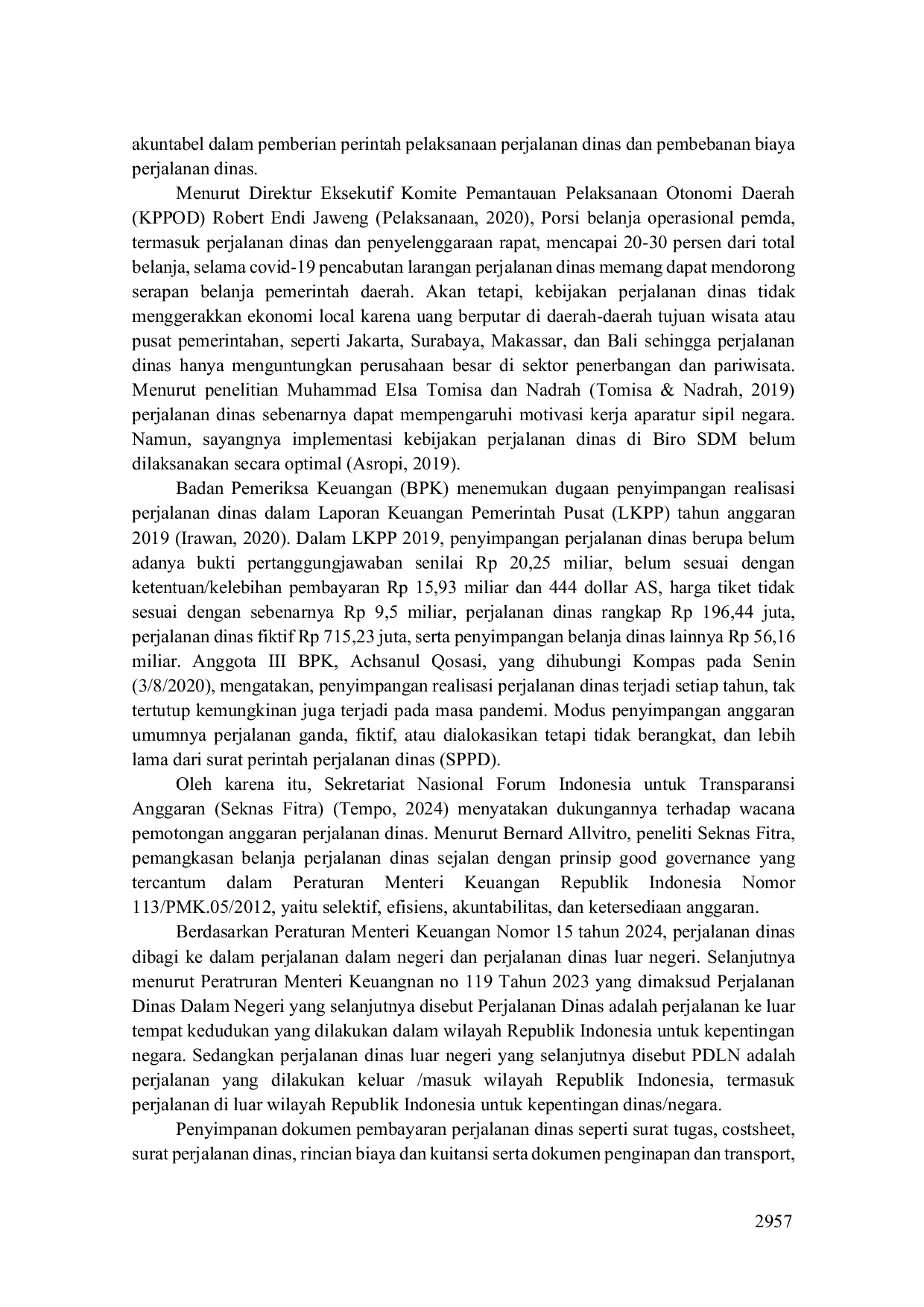 JURIS Penataan Dan Penyimpanan Dokumen Perjalanan Dinas Di Lingkungan Bpkp Dalam Rangka Pembayaran Biaya Perjalanan Dinas