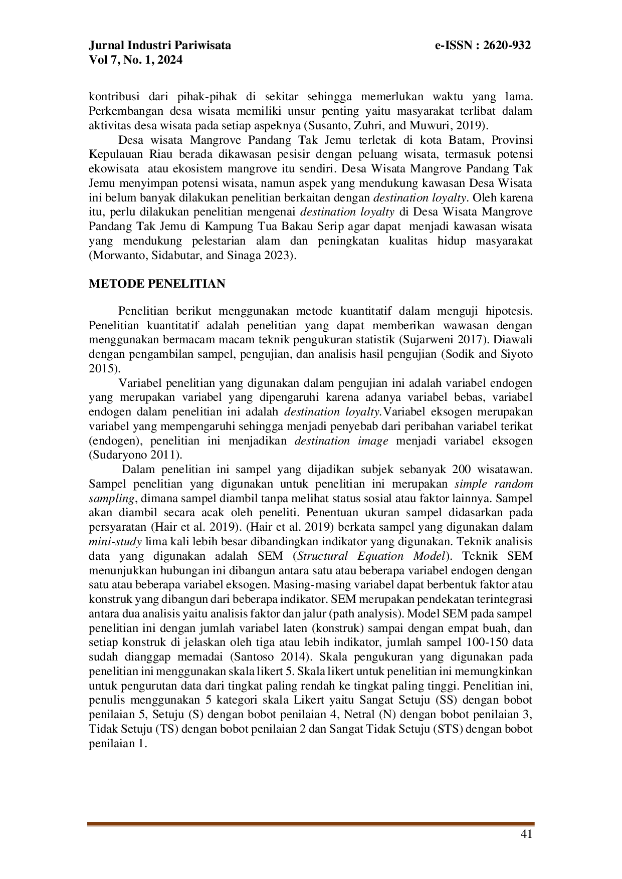 juris Pengaruh Destination Image Terhadap Destination Loyalty Yang Di Mediasi Oleh Tourist Satisfaction