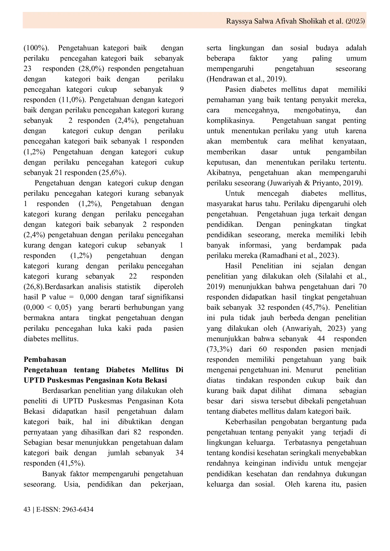 JURIS The Relationship Between Knowledge and Preventive Behaviors Toward Diabetic Foot Ulcers Among Diabetes Mellitus Patients at UPTD Pengasinan Public Health Center Bekasi City