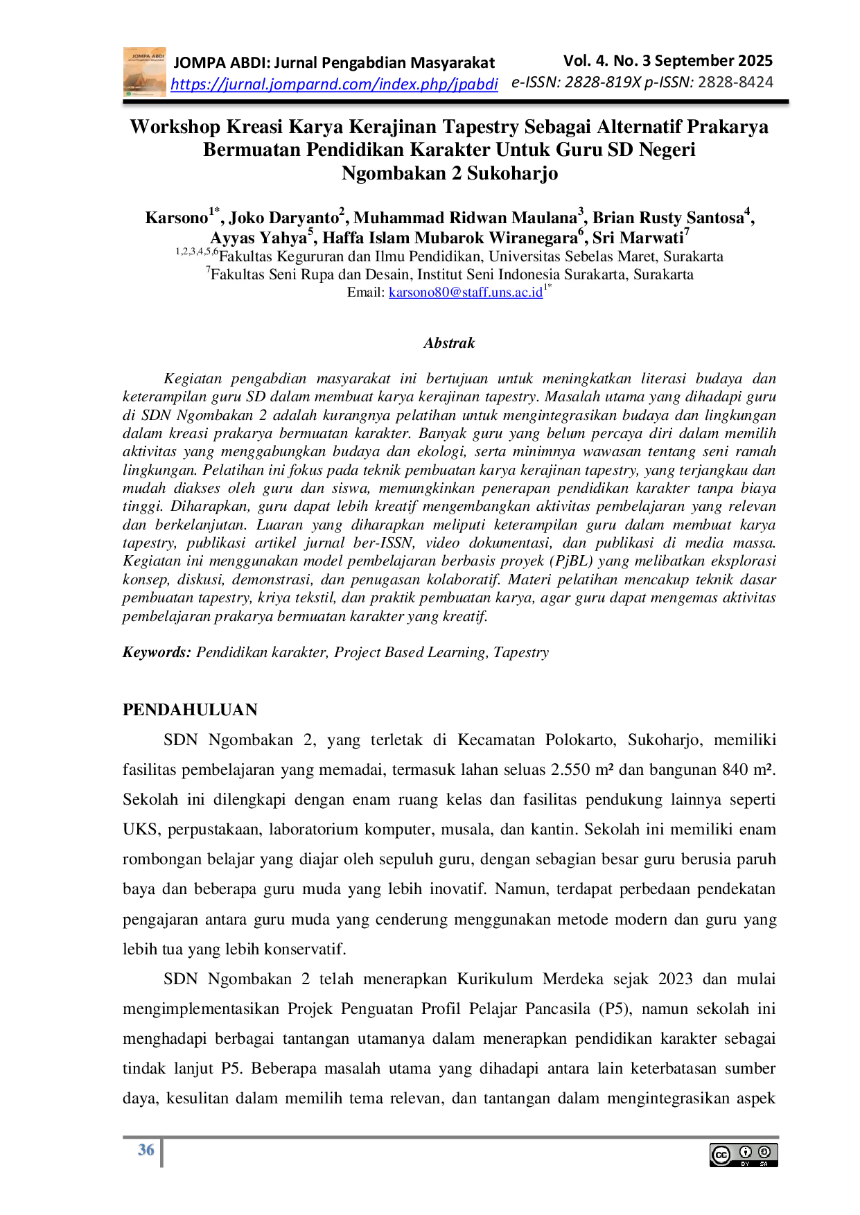 JURIS Workshop Kreasi Karya Kerajinan Tapestry Sebagai Alternatif Prakarya Bermuatan Pendidikan Karakter Untuk Guru SD Negeri Ngombakan 2 Sukoharjo