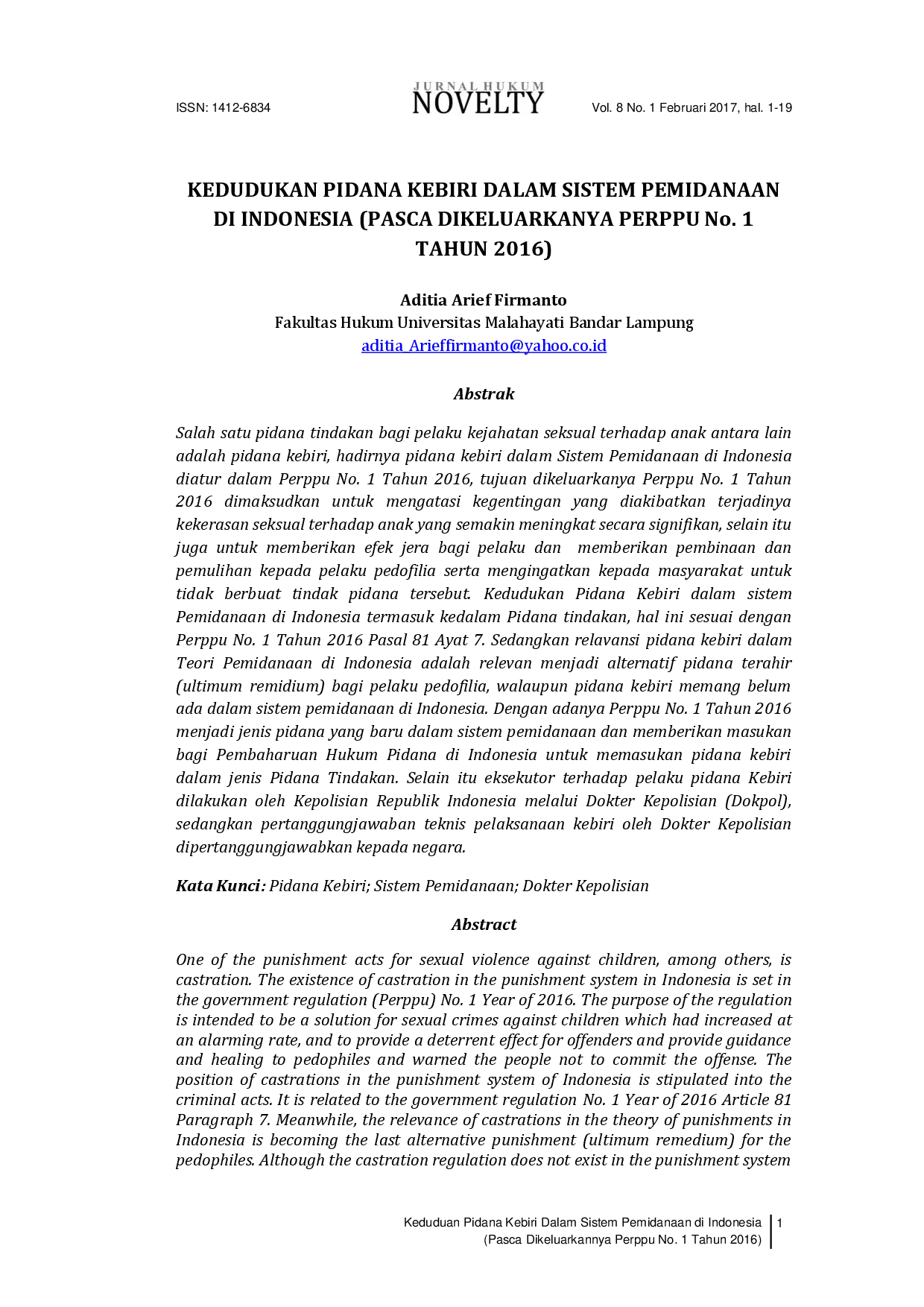 juris Kedudukan Pidana Kebiri Dalam Sistem Pemidanaan di Indonesia Pasca Dikeluarkannya PERPPU No 1 Tahun 2016