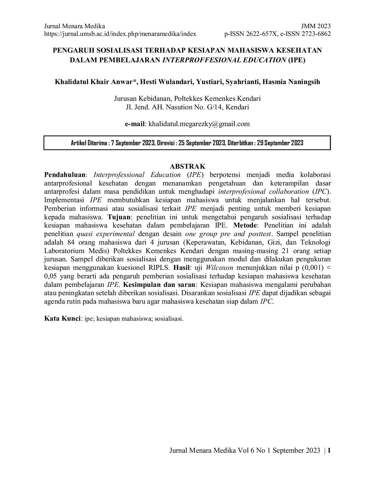 JURIS Pengaruh Sosialisasi Terhadap Kesiapan Mahasiswa Kesehatan Dalam Pembelajaran Interprofessional Education IPE