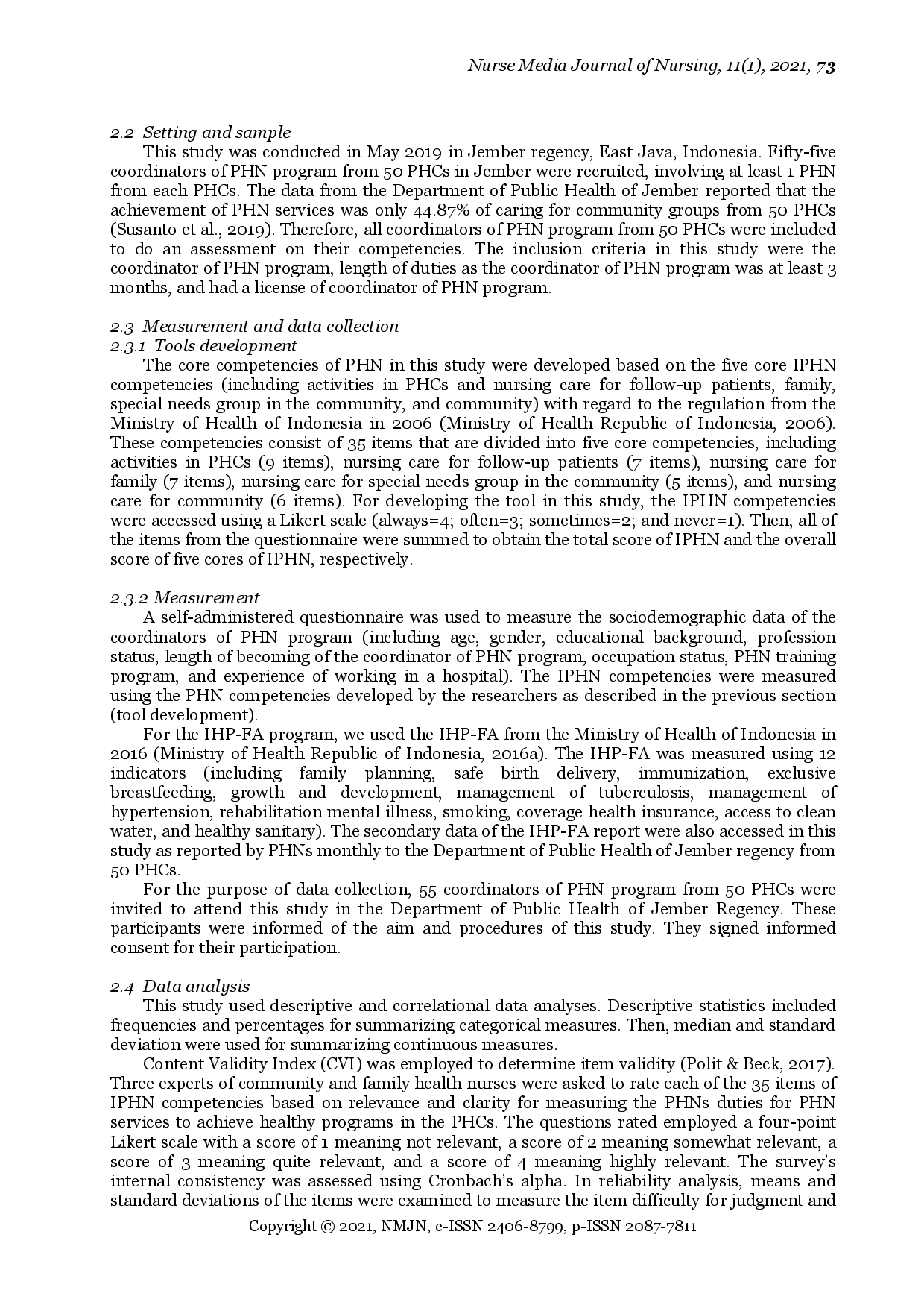 juris Validity and Reliability of Indonesian Public Health Nursing Competencies in Achieving Indonesian Healthy Program with a Family Approach A Pilot Study